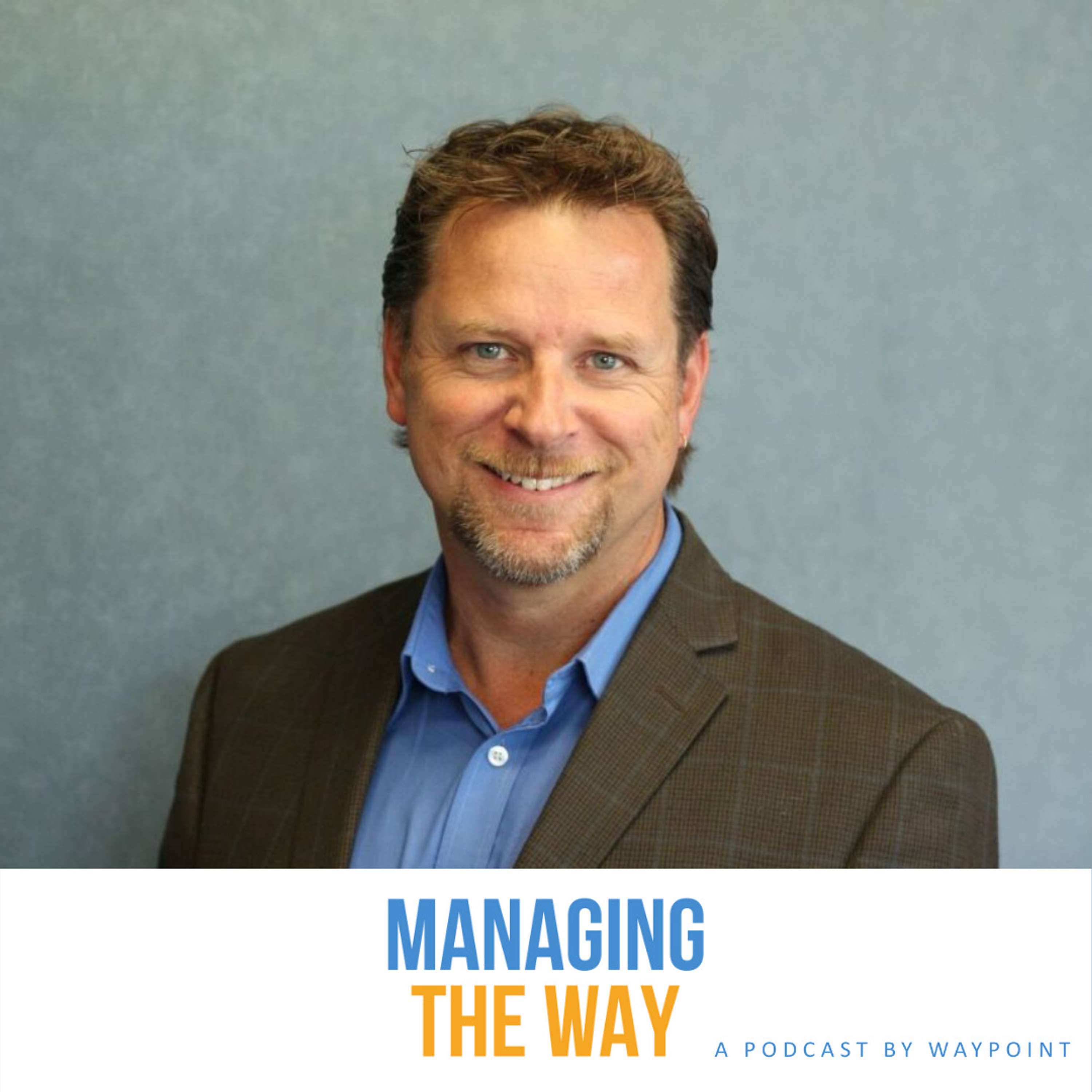 Managing the Way