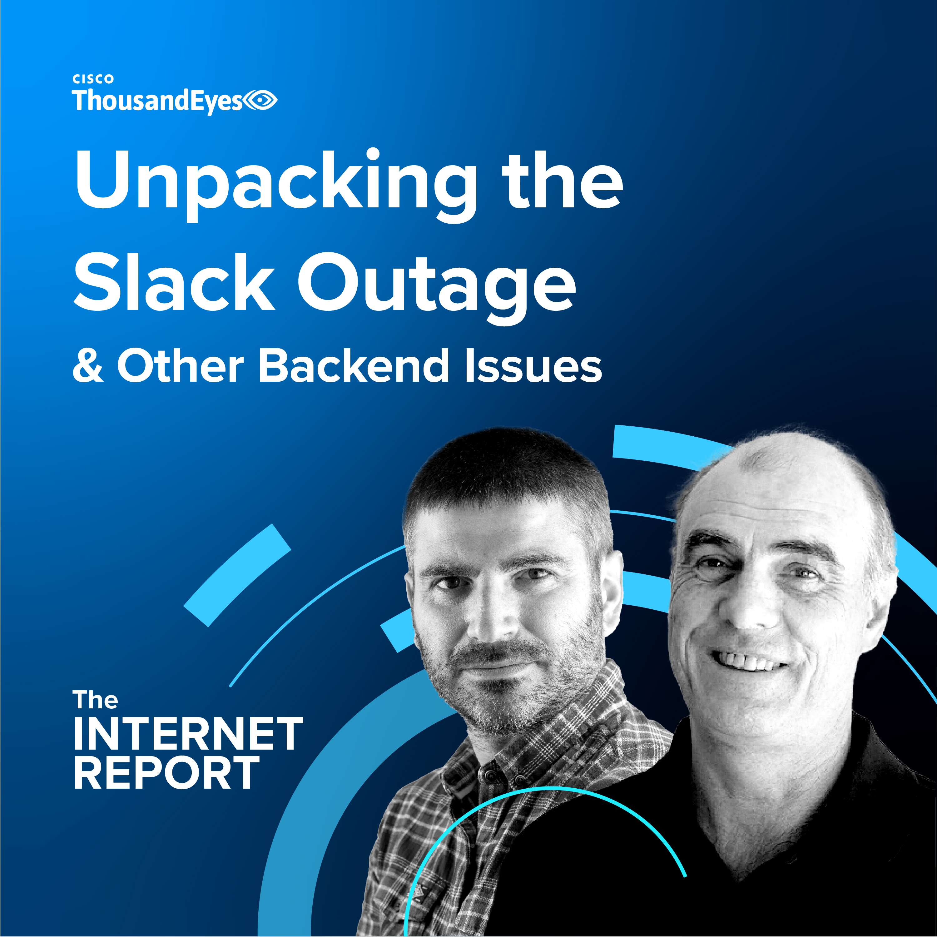 Unpacking the Slack Outage & Other Backend Issues - podcast episode cover