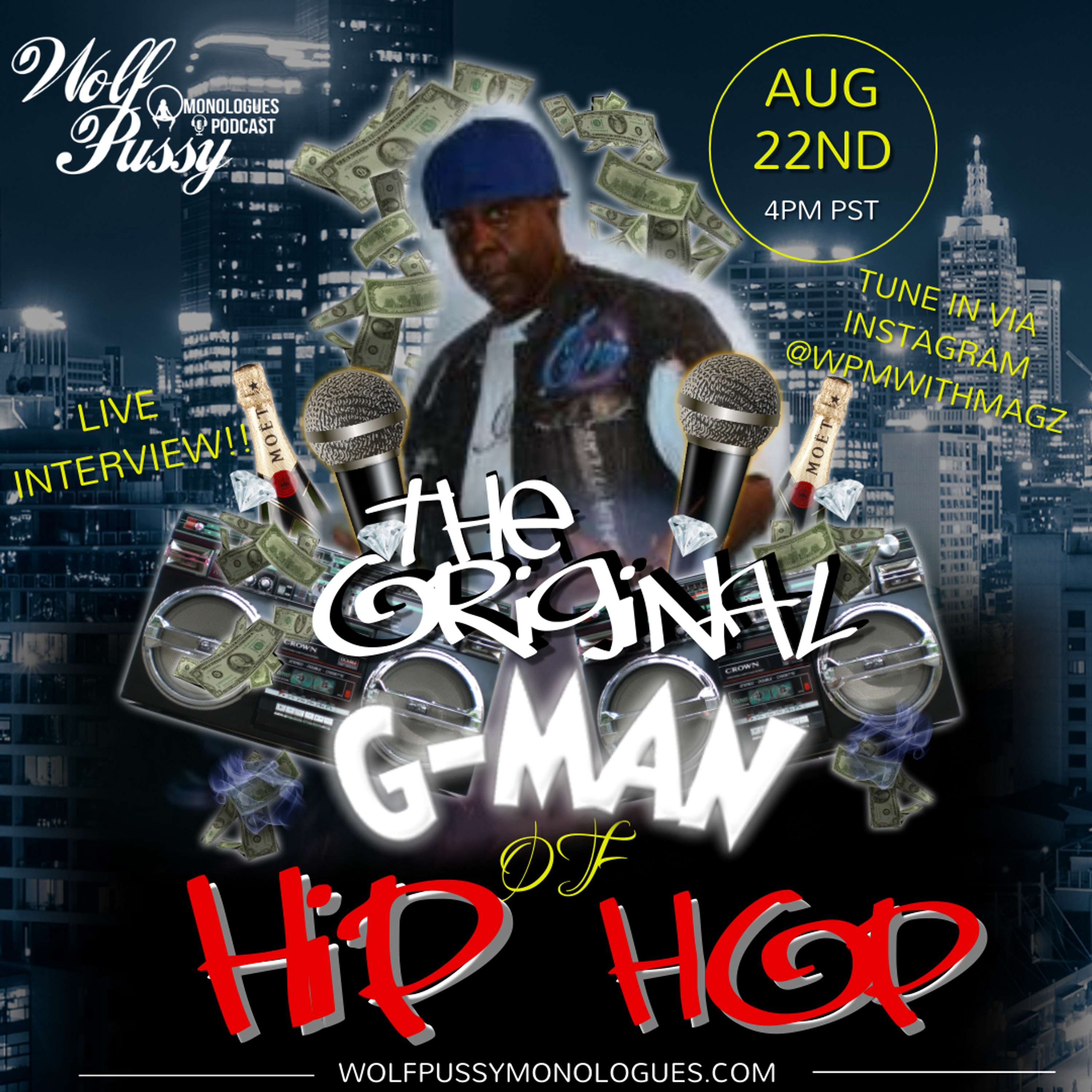 THE ORIGINAL G-MAN OF HIP HOP LIVE INTERVIEW