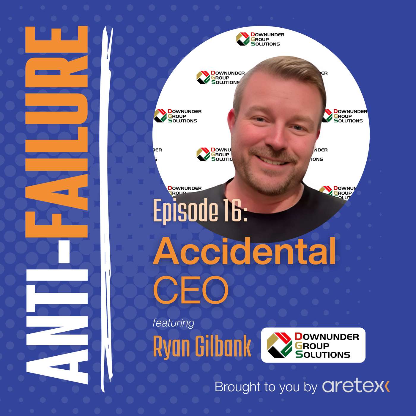 Accidental CEO: with Ryan Gilbank Accidental CEO: with Ryan Gilbank