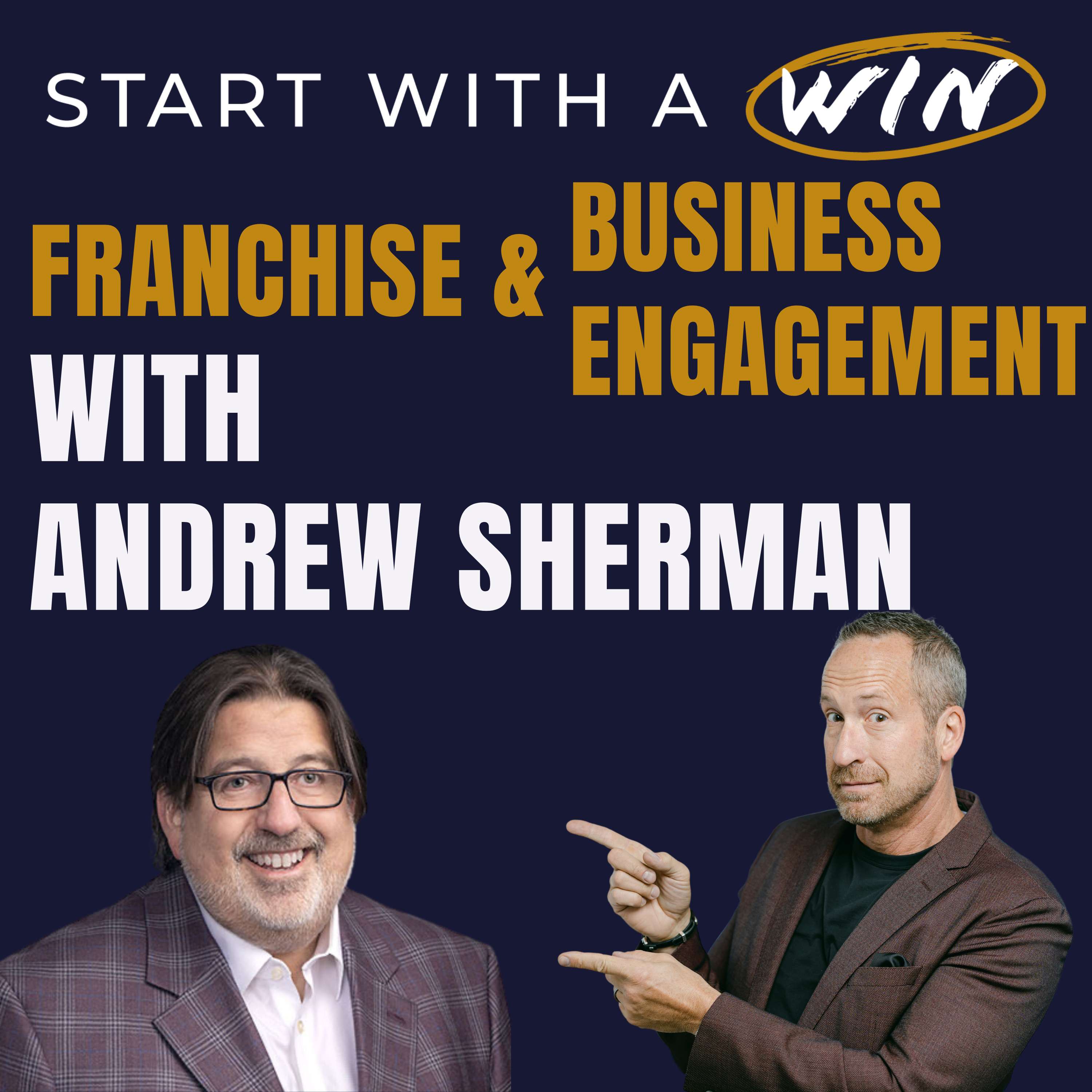 Franchise Talk and Employee Engagement Insight with Attorney/Author Andrew Sherman