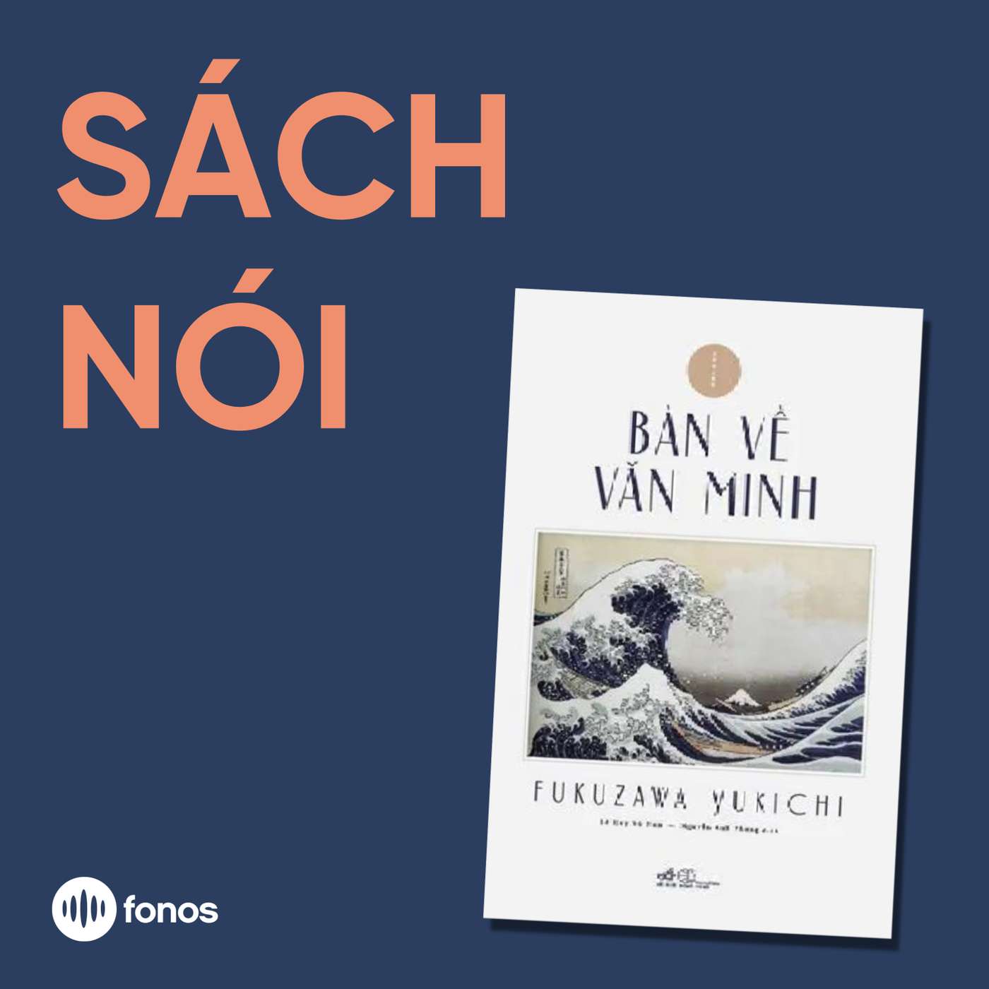 Bàn Về Văn Minh [Sách Nói]