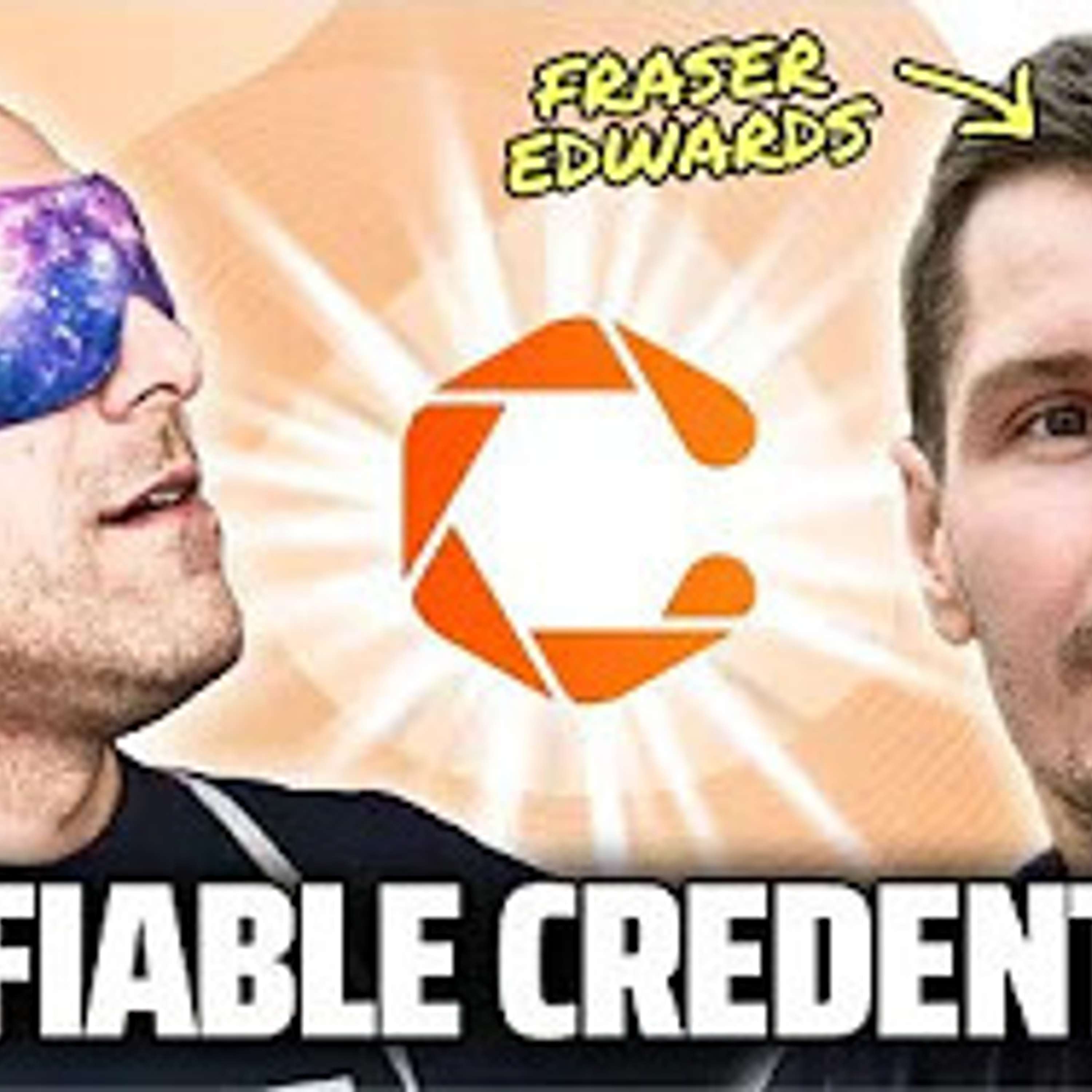 VERIFIABLE CREDENTIALS with Fraser Edwards of Cheqd