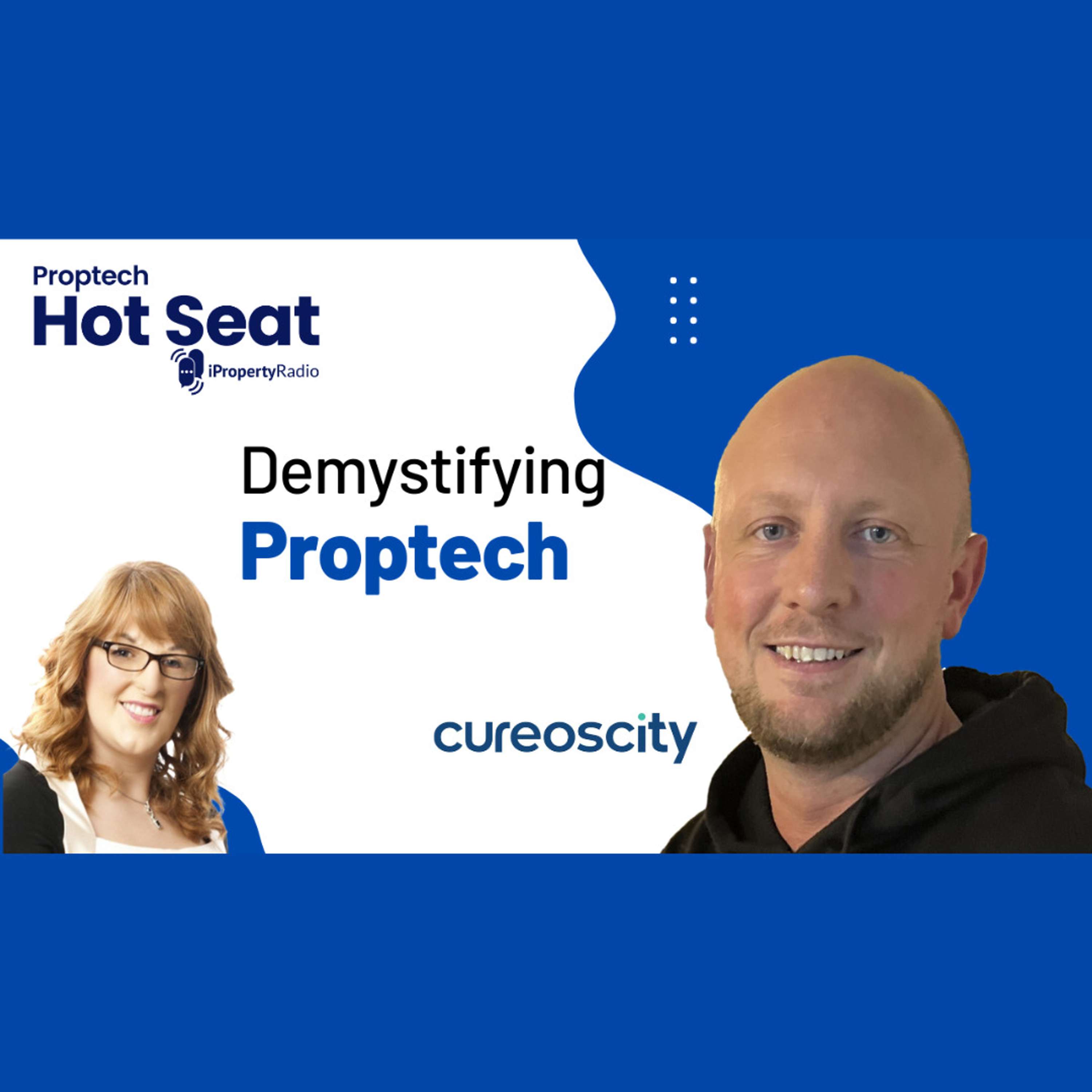PROPTECH HOT SEAT on iPropertyRadio