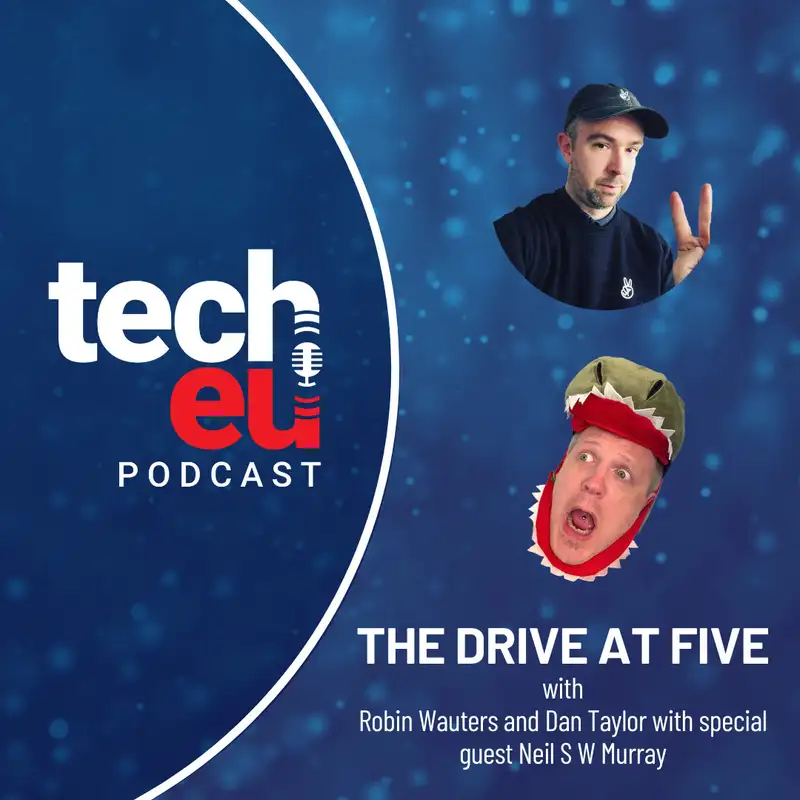 The Drive at Five with Robin and Dan - Episode 6 with Neil S W Murray
