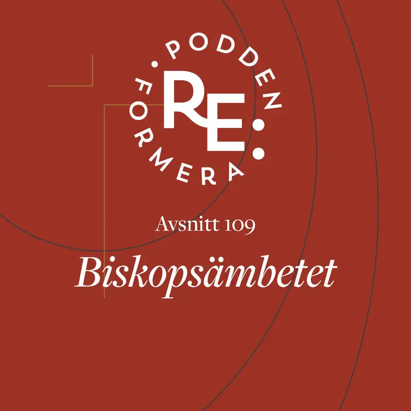 Avsnitt 109 - Biskopsämbetet 
