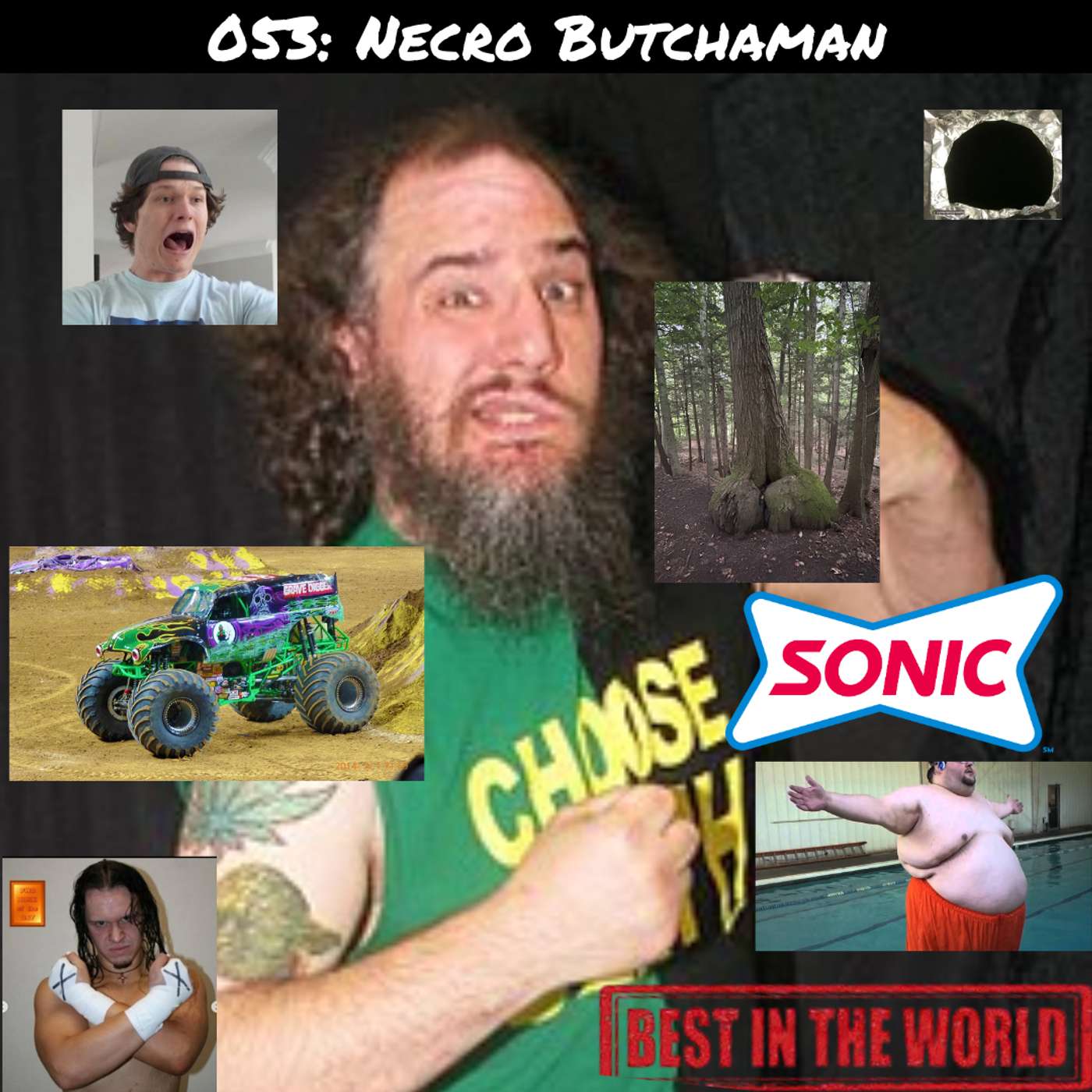 Episode 53 - Necro Butchaman