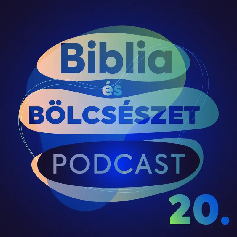 Biblia és Bölcsészet podcast - 20. adás - Az ószövetségi vallás csúcsa - Ézsaiás 2.