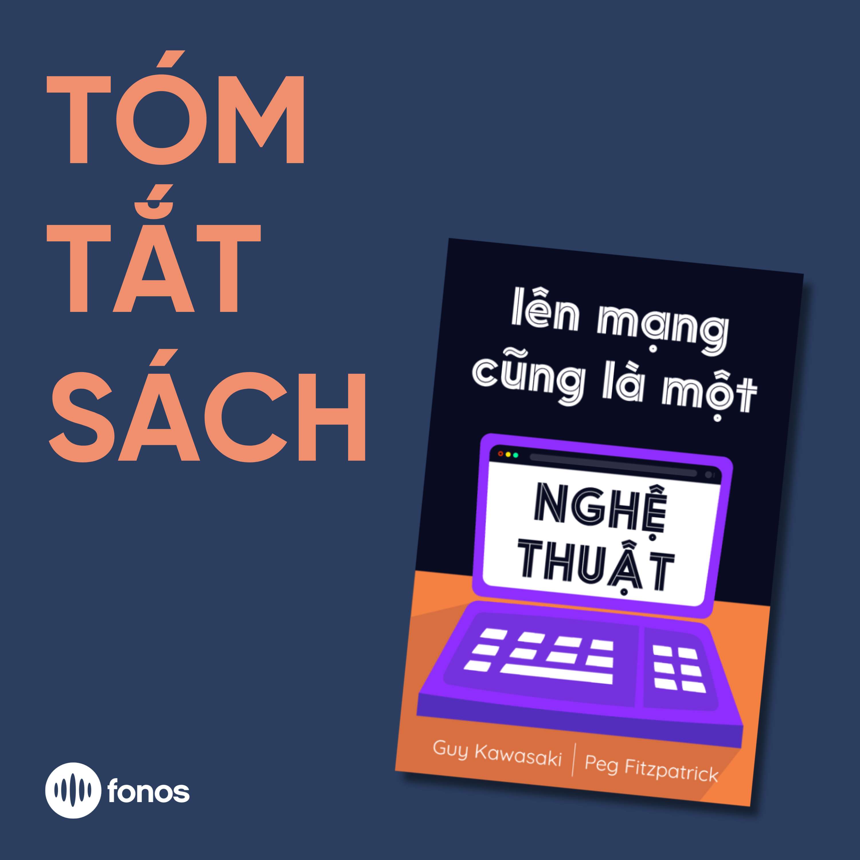 Lên Mạng Cũng Là Một Nghệ Thuật [Tóm Tắt Sách]