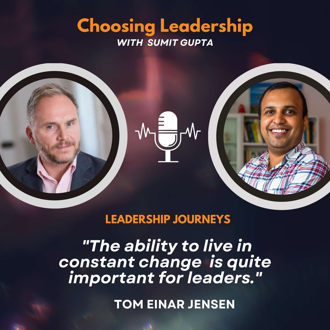 Leadership Journeys [164] - Tom Einar Jensen - 