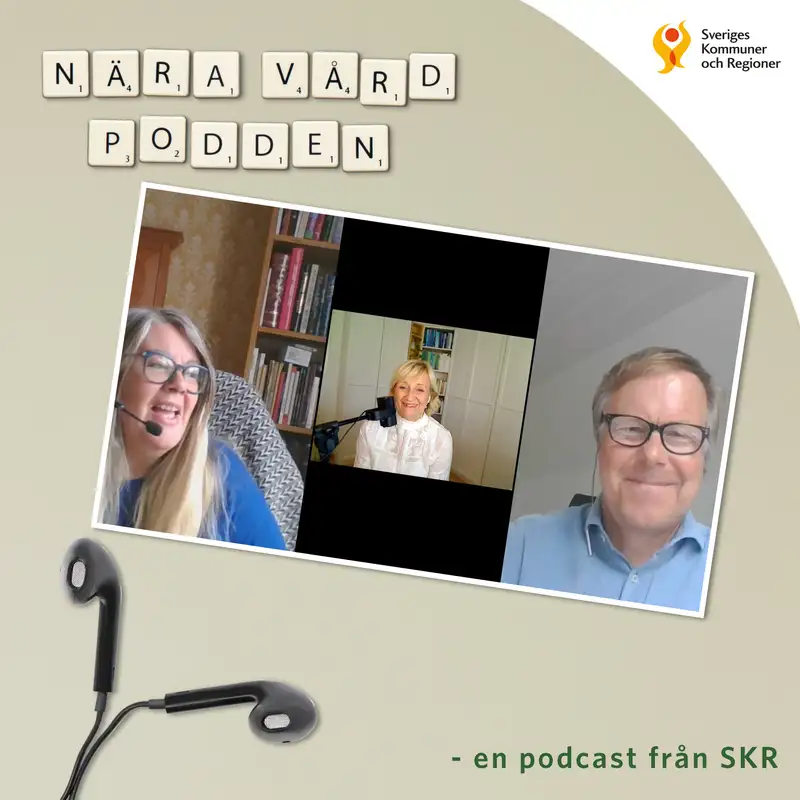 Näravårdpodden träffar Annika Wallenskog och Dag Norén