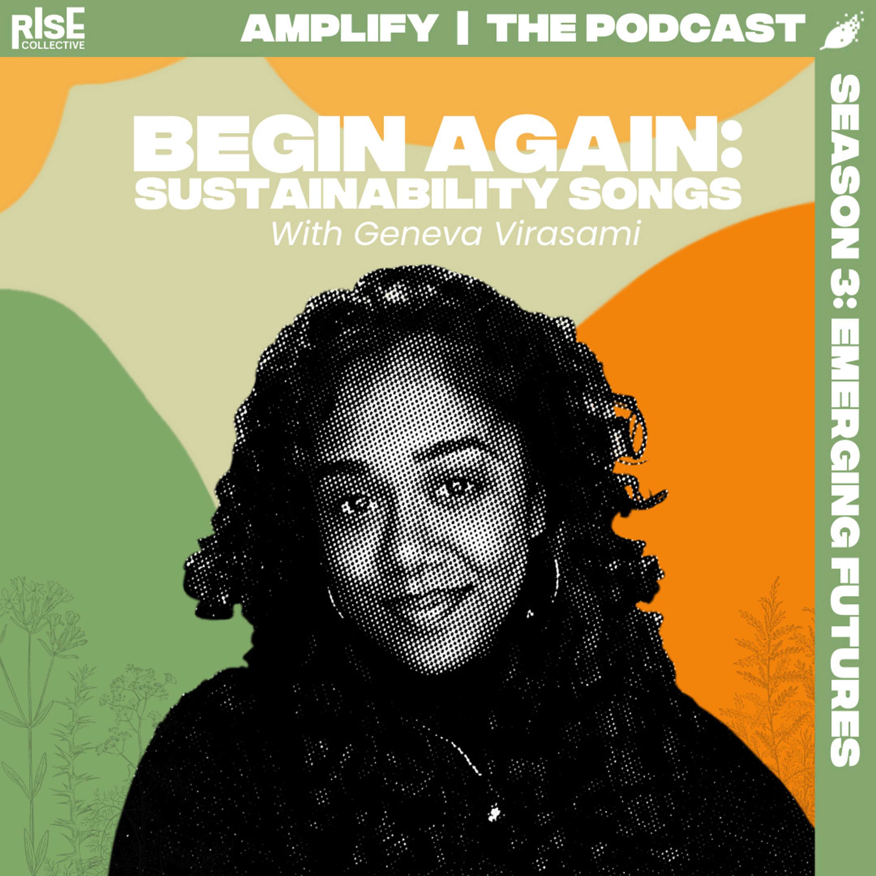 III. Begin Again: Sustainability Songs