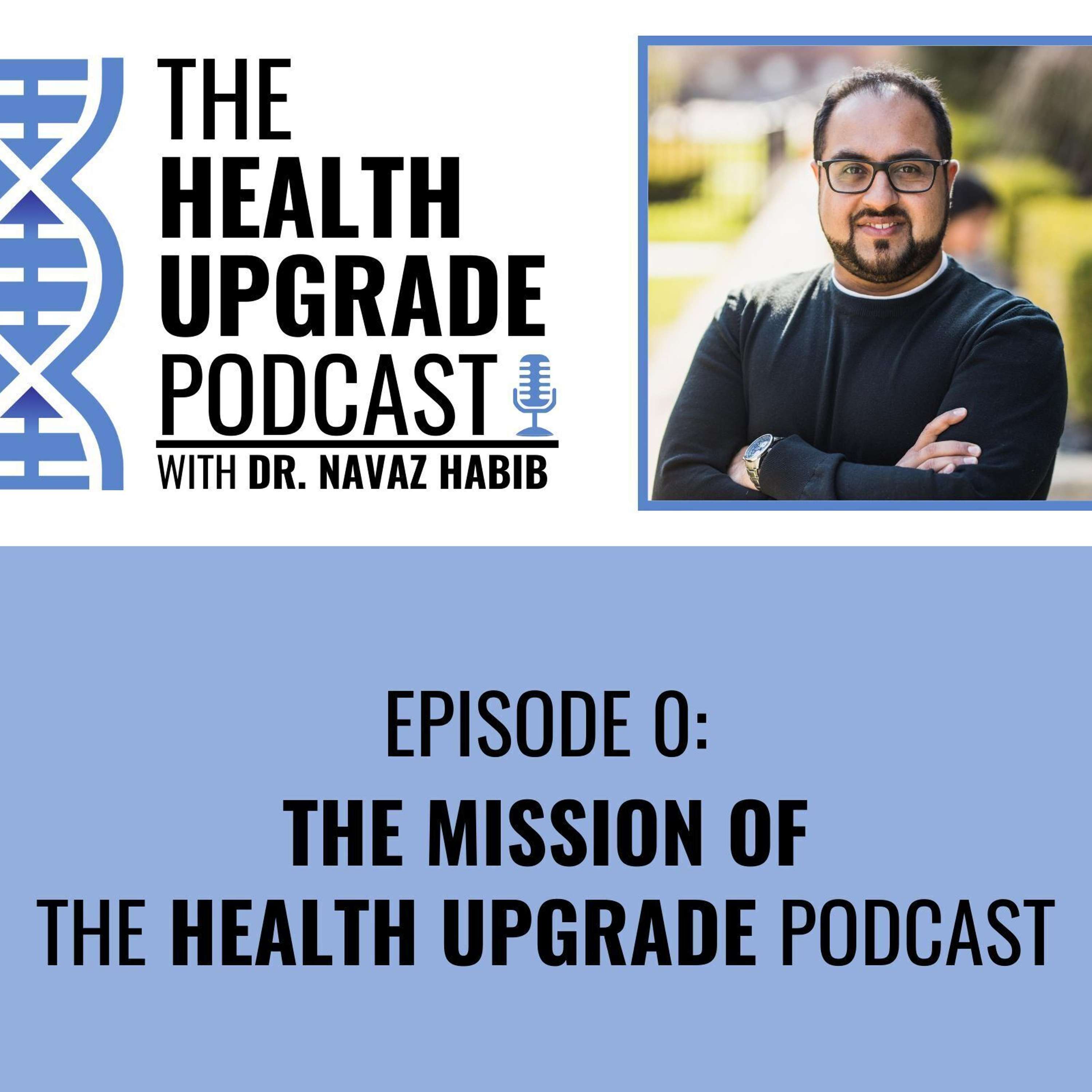 The Health Upgrade Podcast