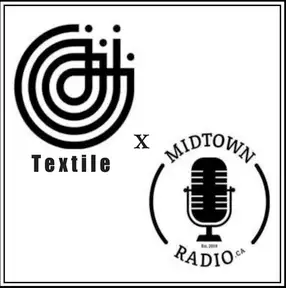 Textile Magazine x Midtown Radio