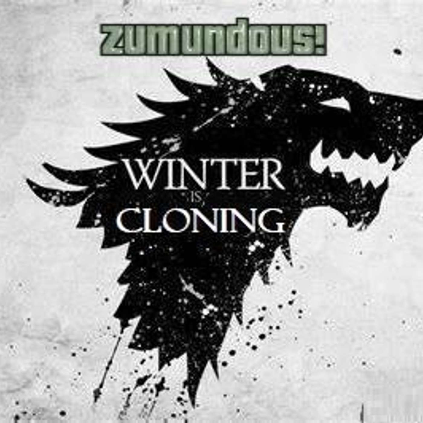Episode 28: Winter is Cloning Episode 28: Winter is Cloning