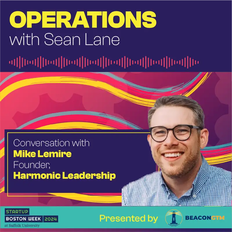 Rethinking Customer Success Playbooks with Mike Lemire (Live from Startup Week Boston)