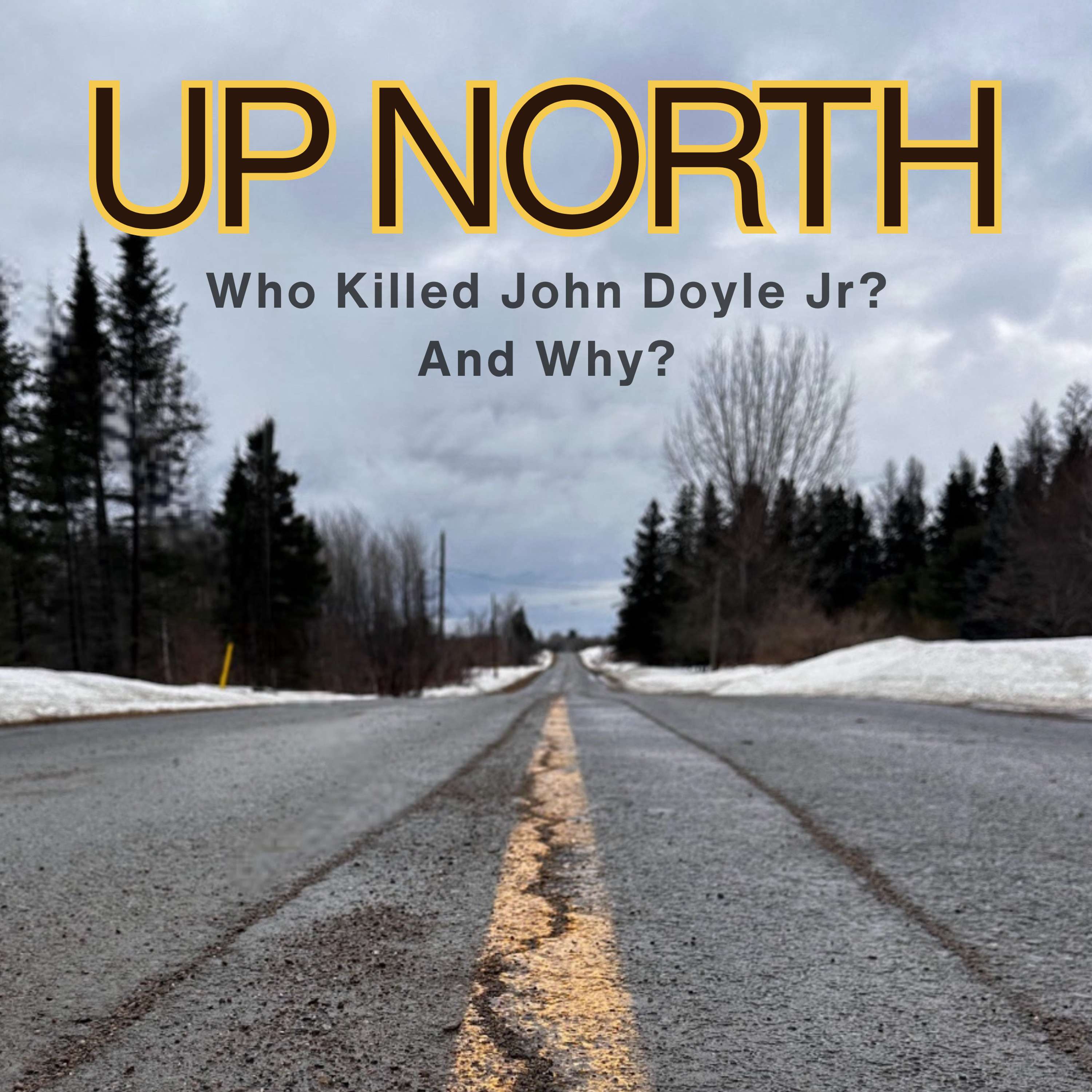 UP NORTH