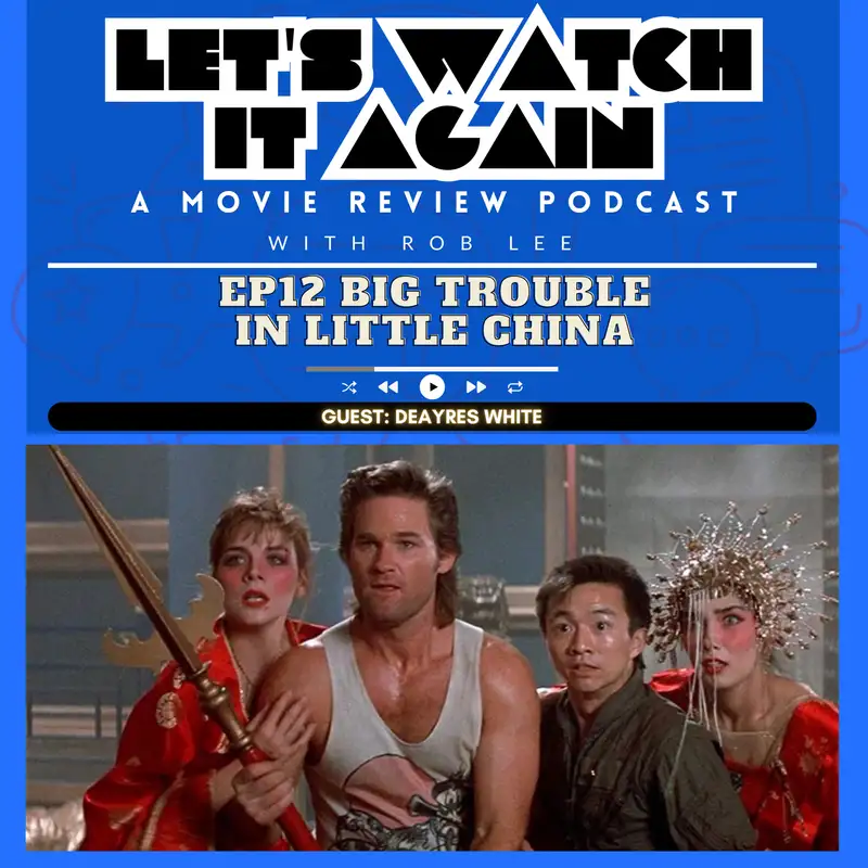 Big Trouble in Little China - Movie Review