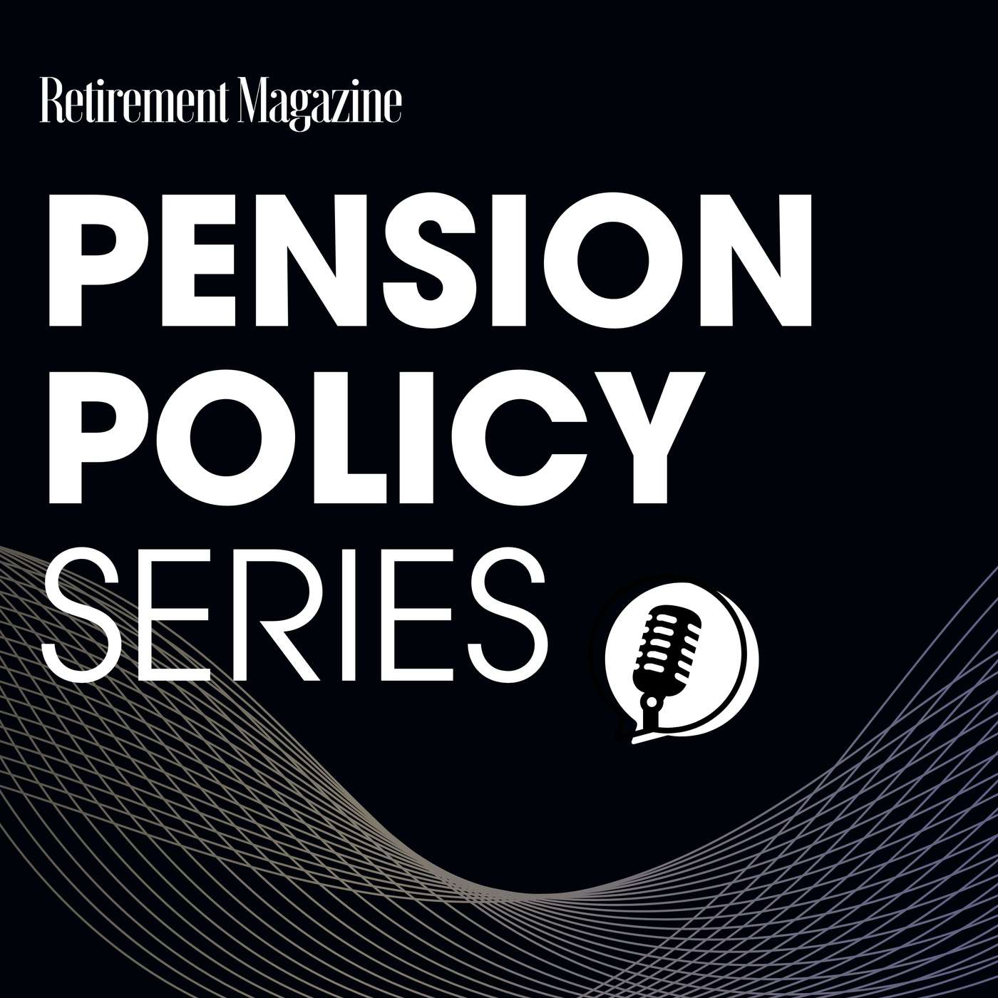 Pension Policy Series