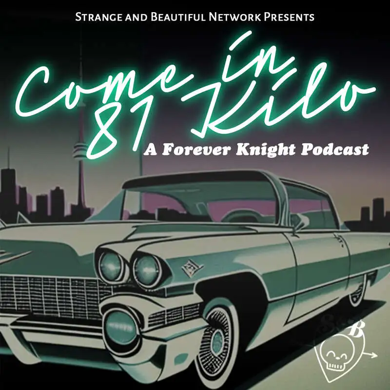 CI81K Repost: Forever Knight (Season 3 Ep 7) - "Hearts of Darkness