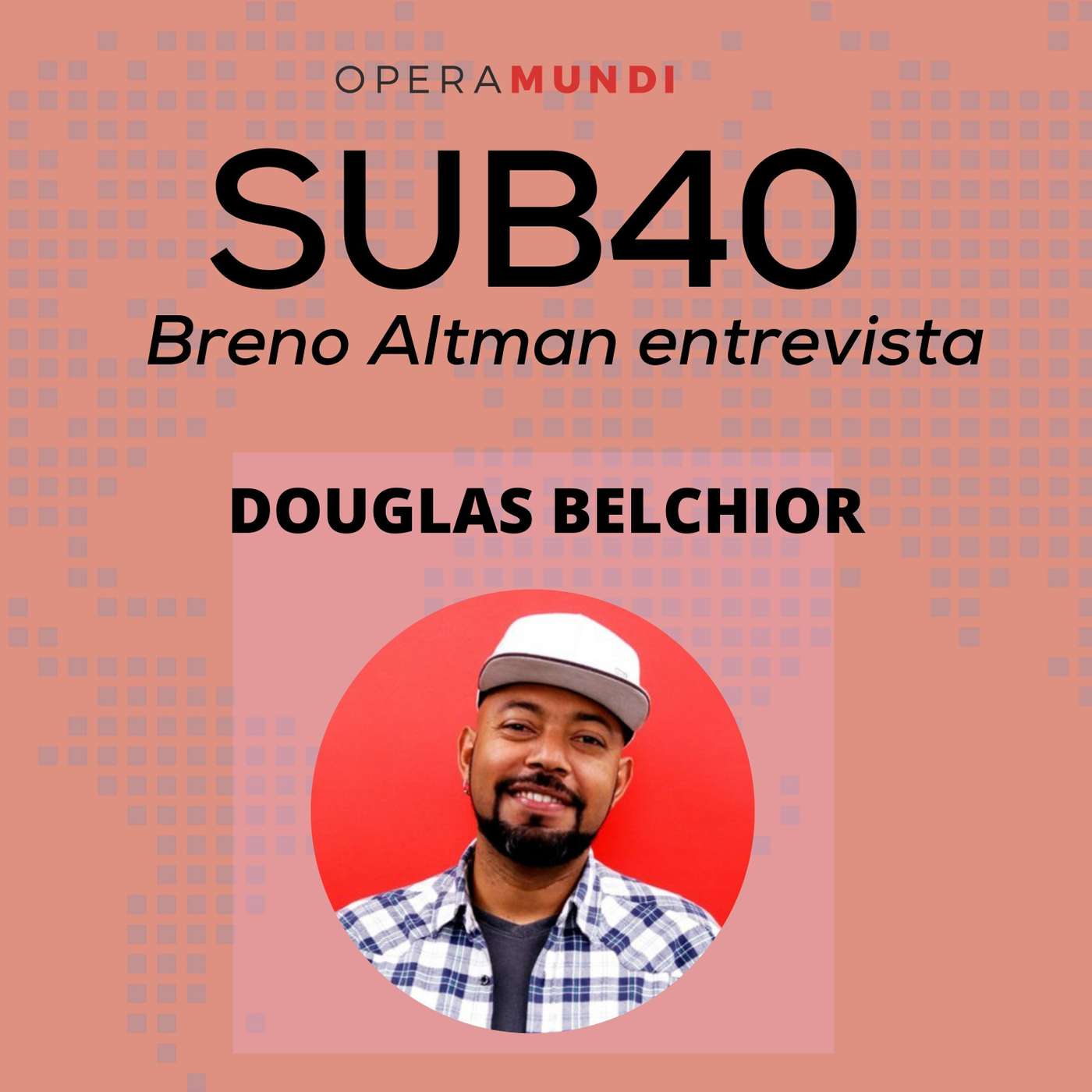 EP.14 Douglas Belchior episode artwork