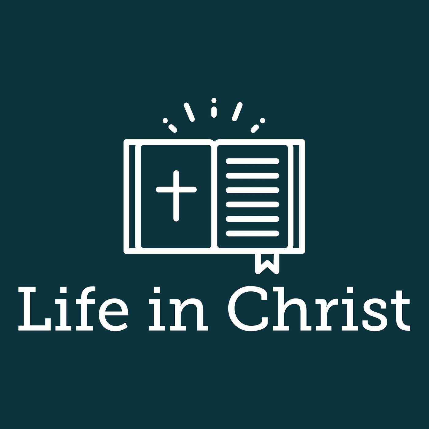 Life In Christ