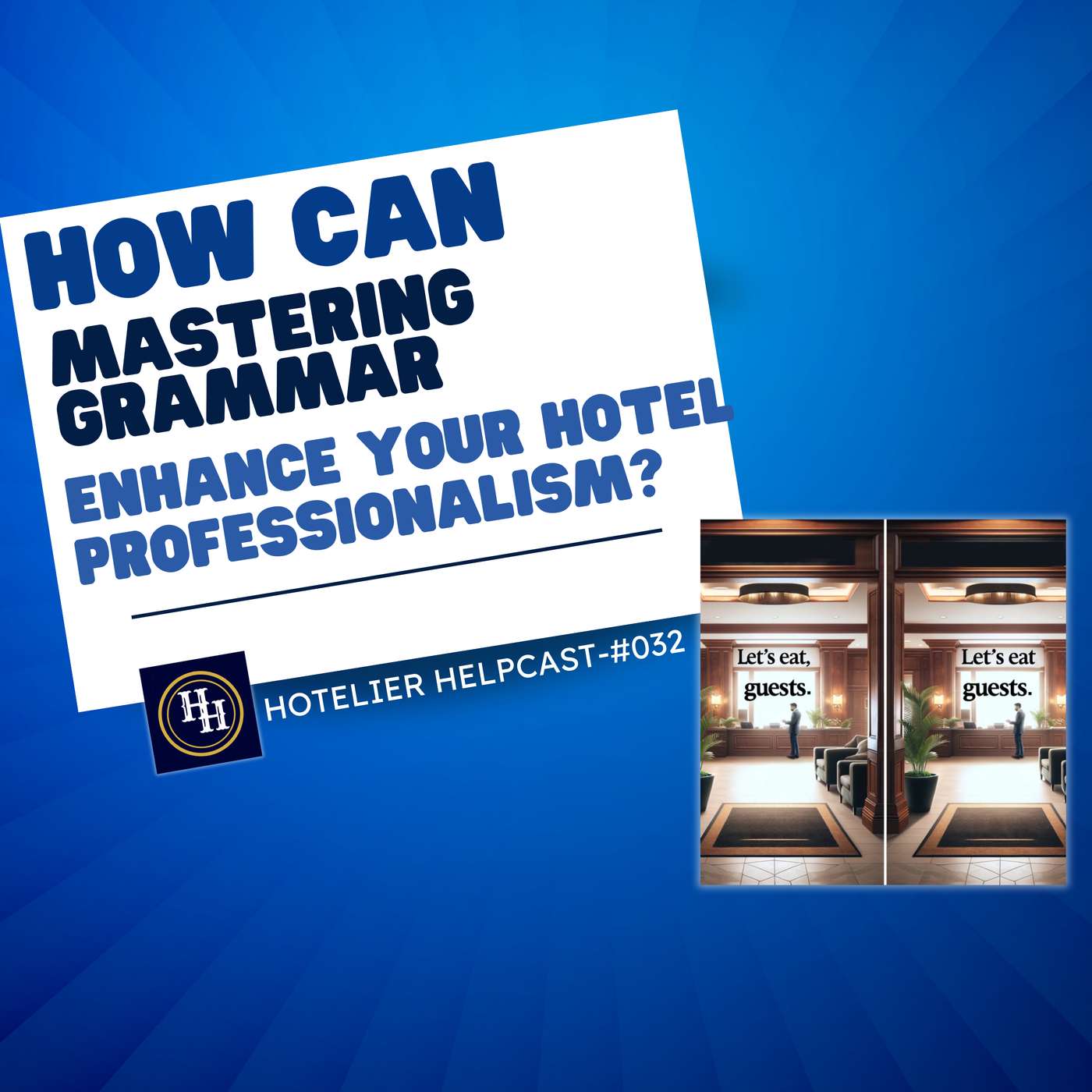 The Hotelier Helpcast