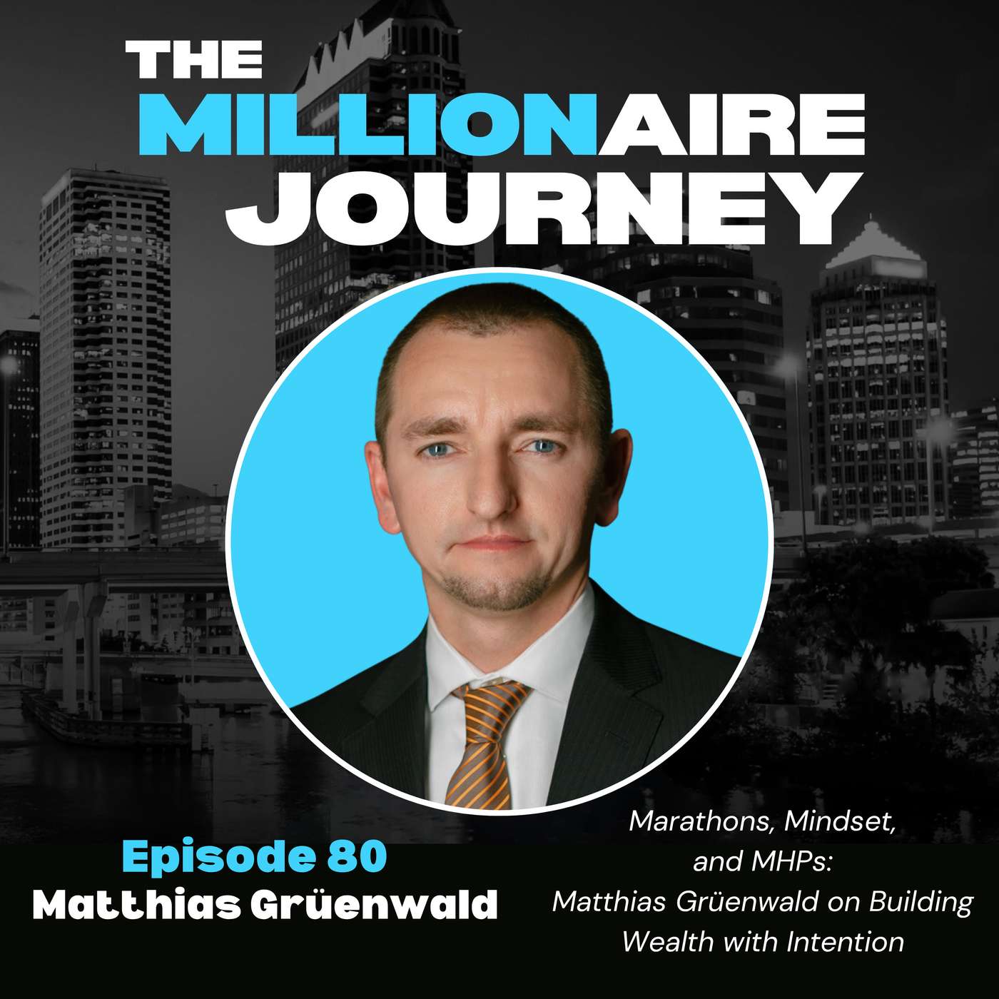The Millionaire Journey Podcast
