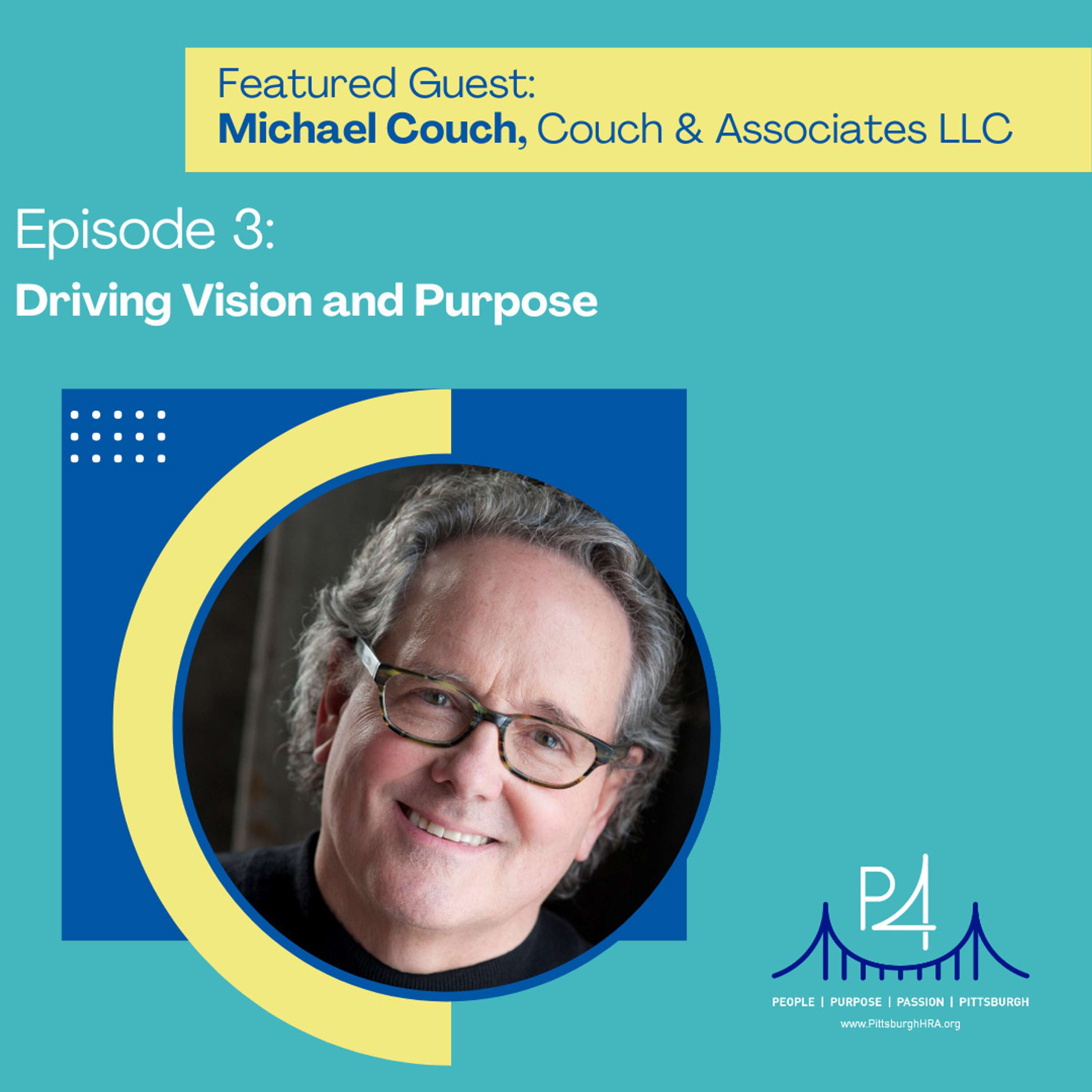 PHRA - P4:  People, Purpose, Passion, Pittsburgh
