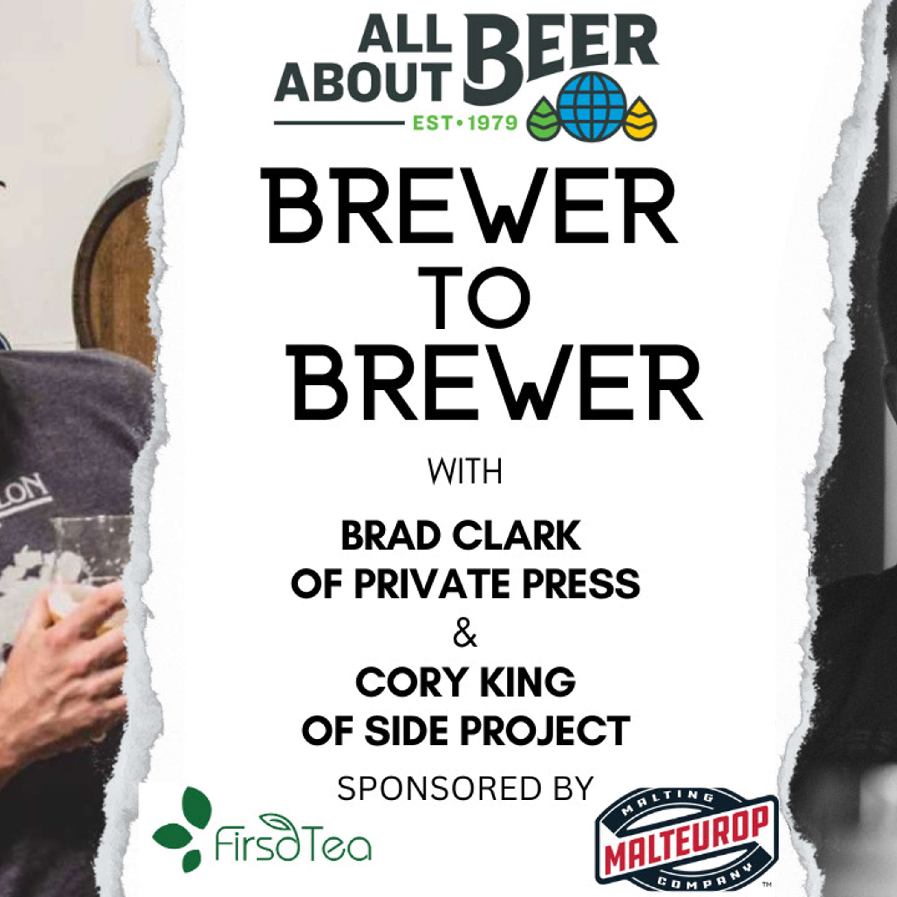 Brewer to Brewer: Brad Clark and Cory King (Ep. 32)