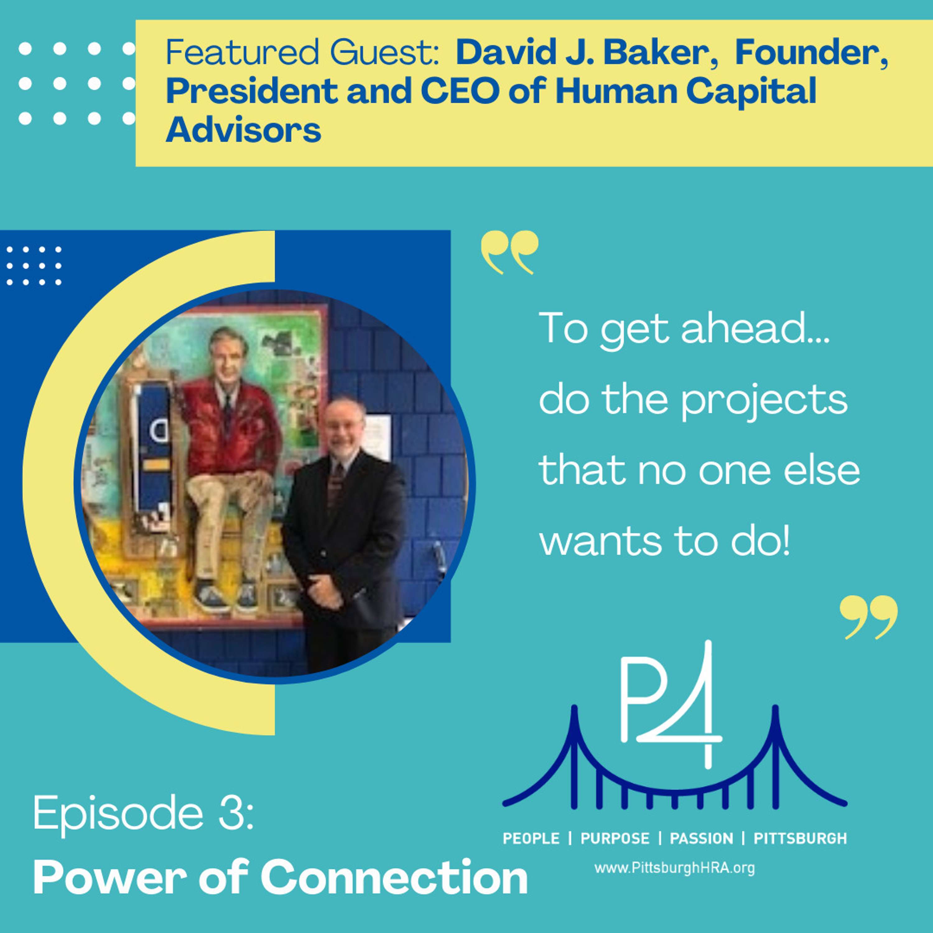 PHRA - P4:  People, Purpose, Passion, Pittsburgh