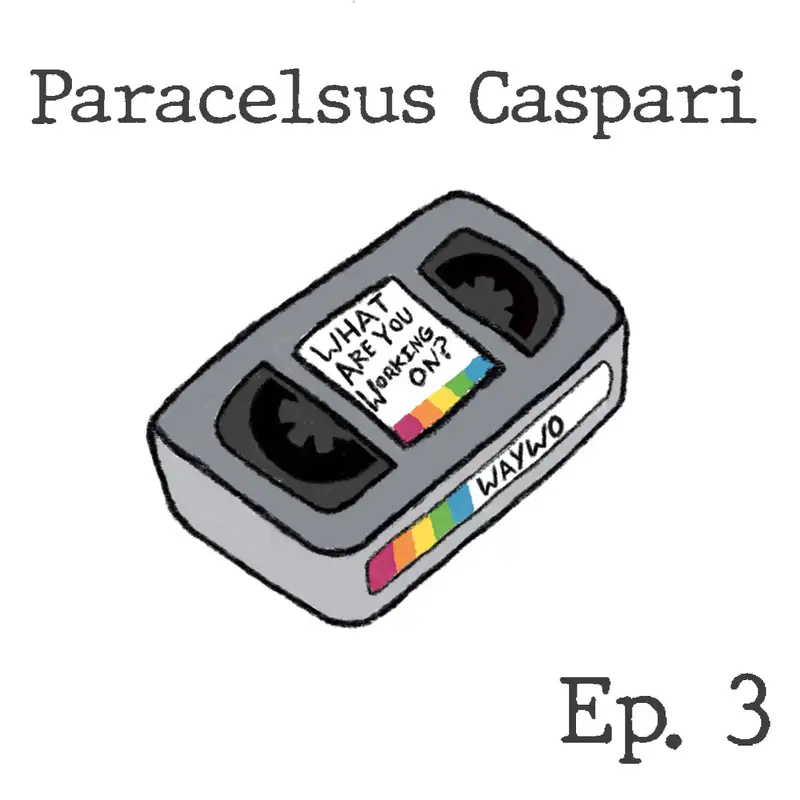 #3 - Paracelsus Caspari