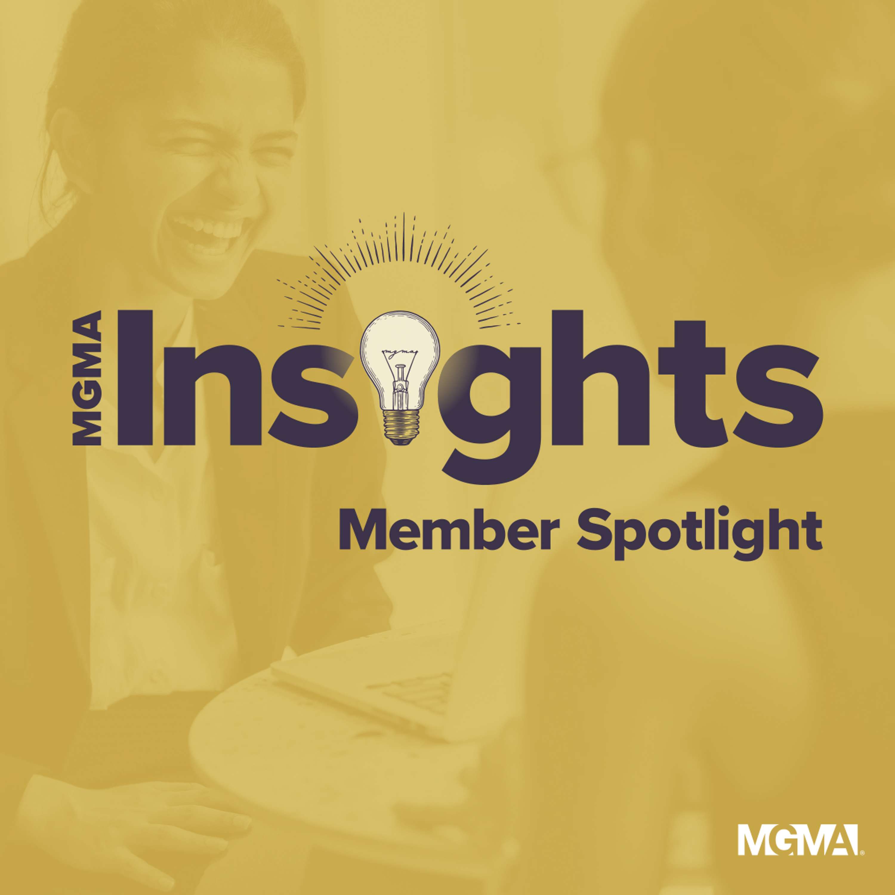 MGMA Member Spotlight: Delores McNair and Bryana Blanco on the Impact of Mentorship on Healthcare Careers