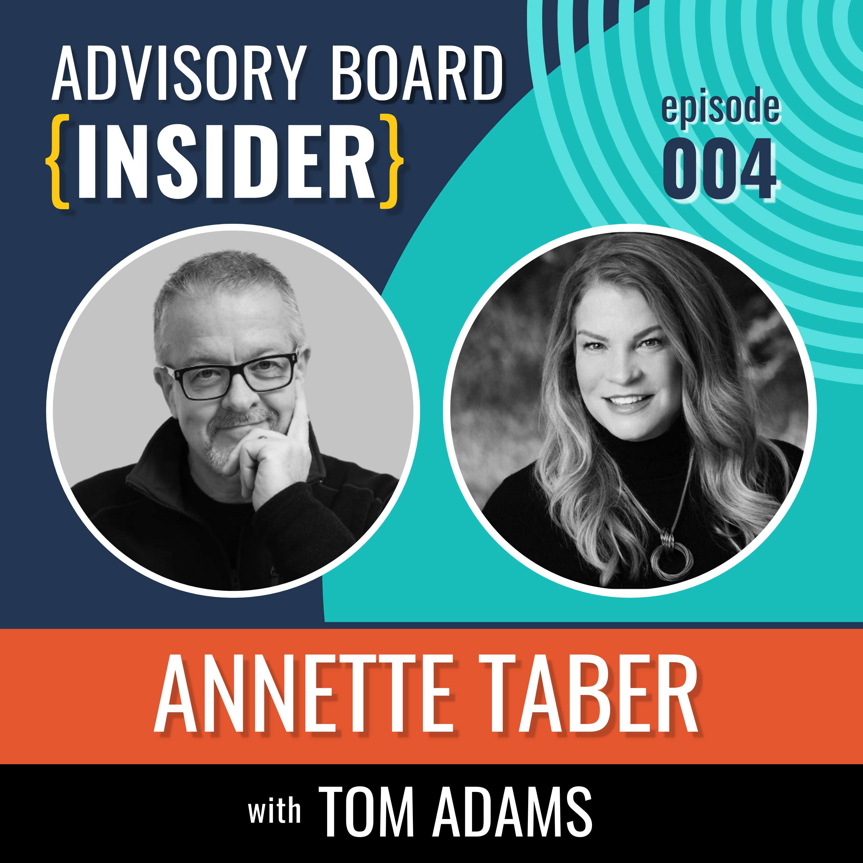 Advisory Board {INSIDER} with Tom Adams