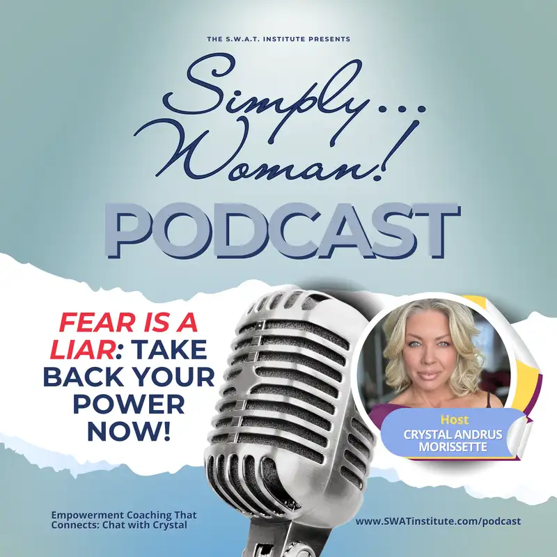 Fear Is a Liar: Take Back Your Power Now!