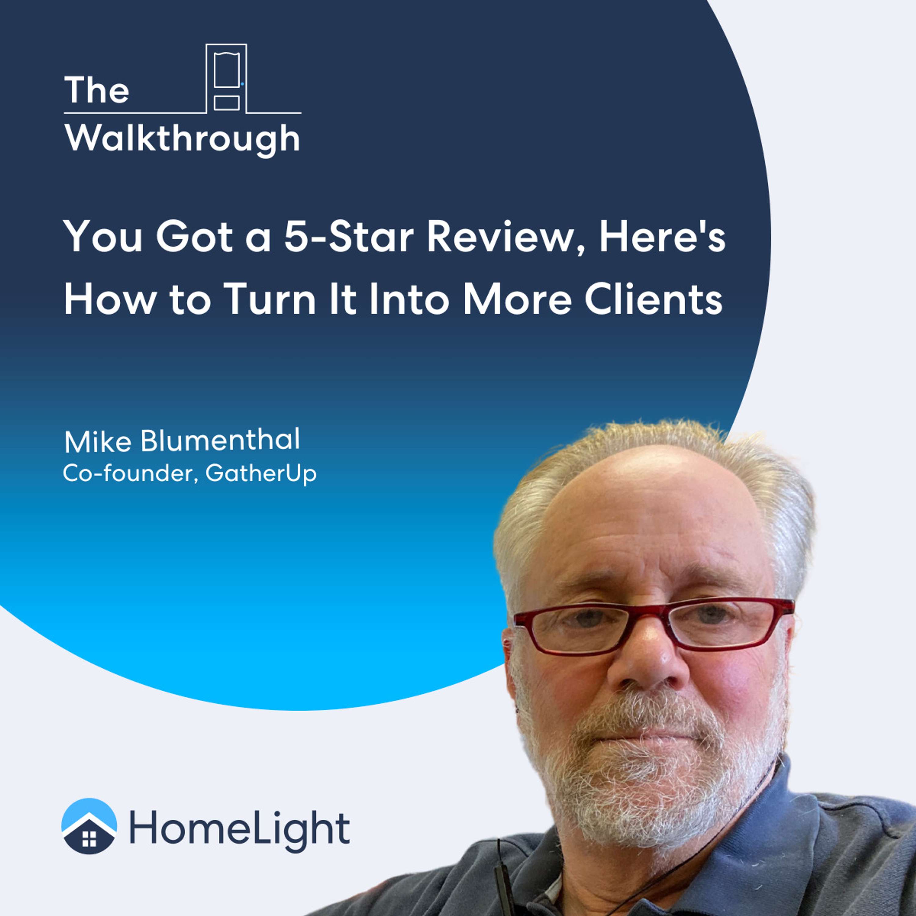 The Walkthrough™ | HomeLight\'s Real Estate Podcast