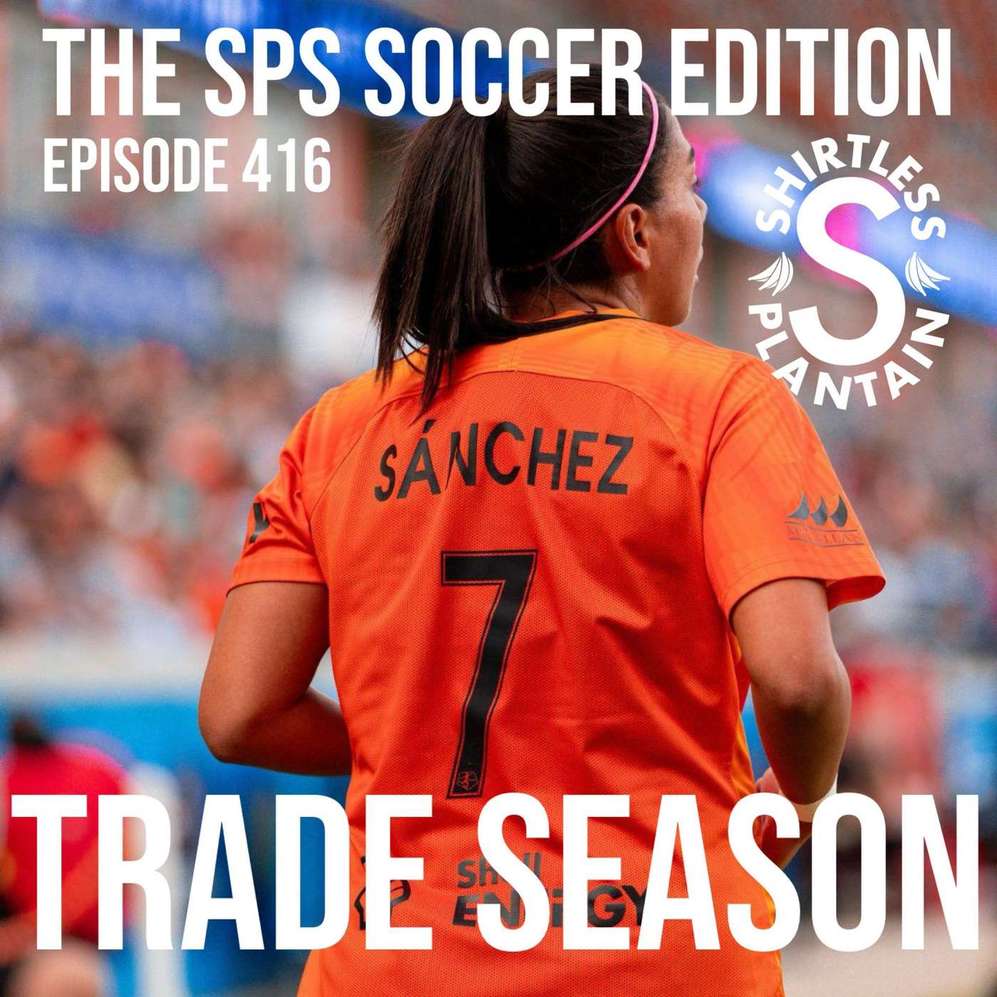 SPS Soccer Edition - Trade Season - Episode 416