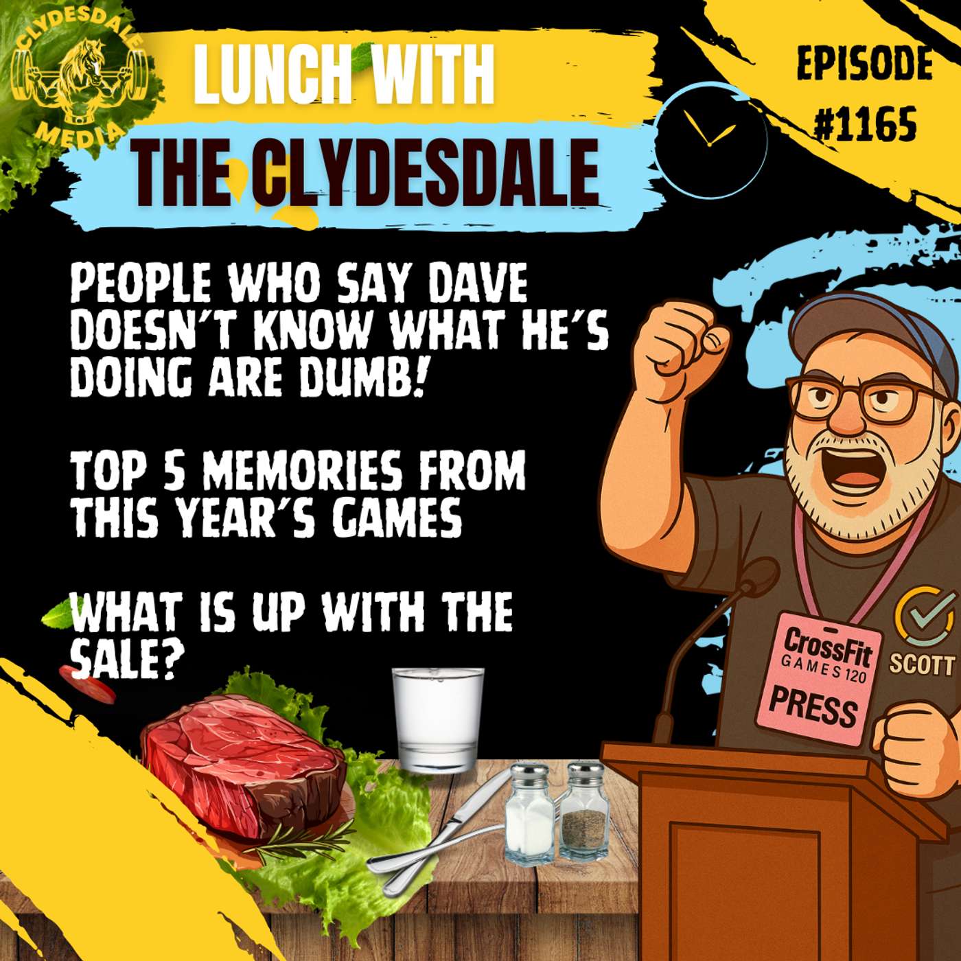 Lunch with the Clydesdale - People Who Claim Dave Castro doesn't Know What He's Doing are Dumb