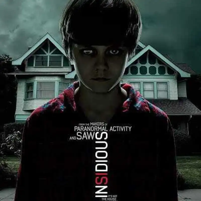 Insidious ''2010'' film