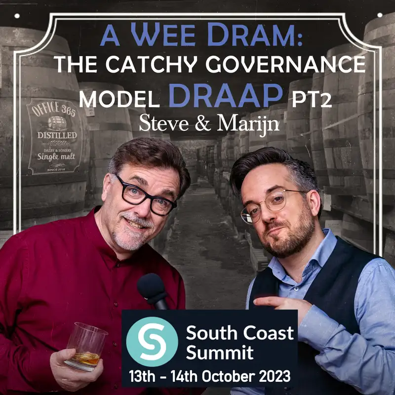 A Wee Dram #15 SCS - The catchy Governance Model  D.R.A.A.P