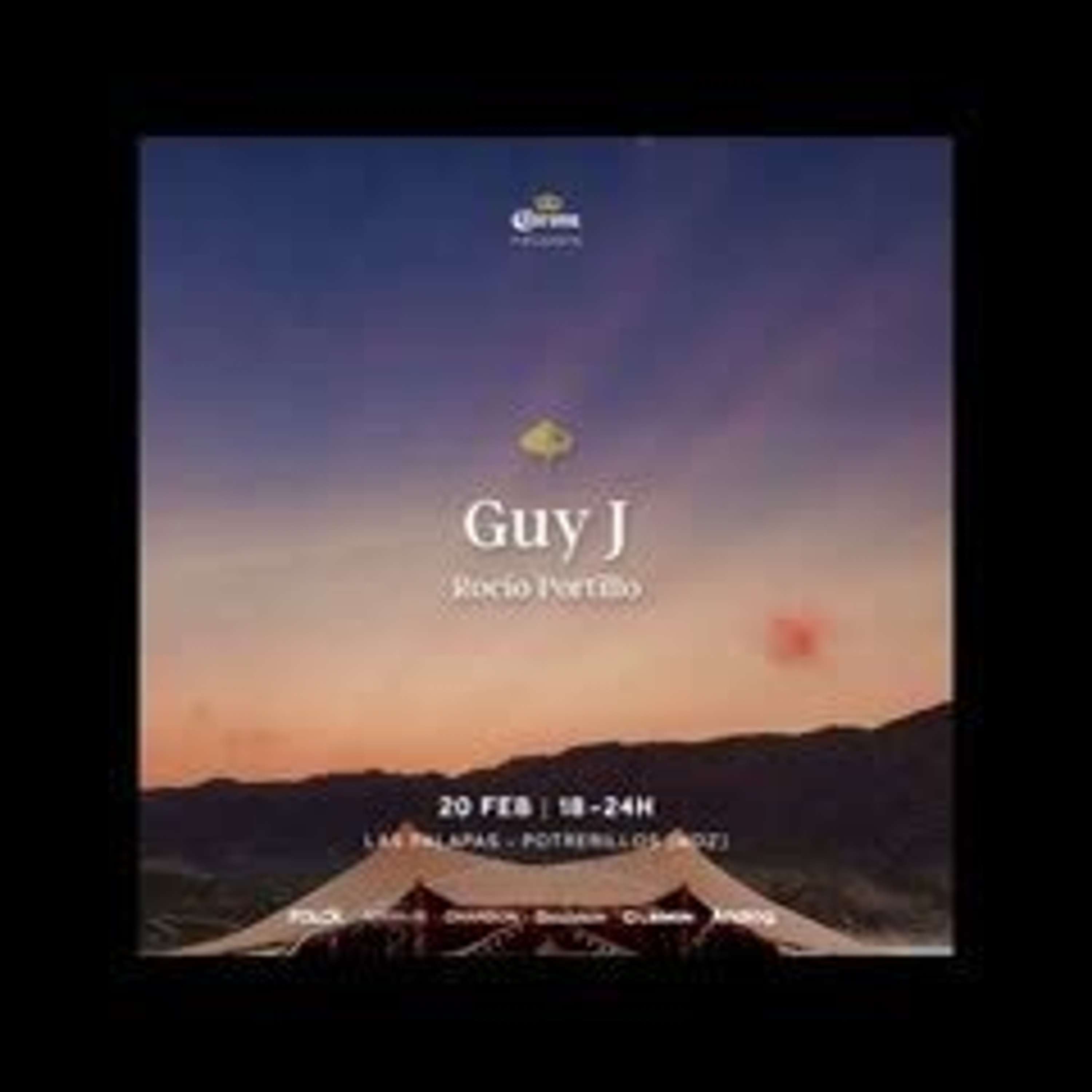 Guy J - Live From Las Palapas, Mendoza, Argentina