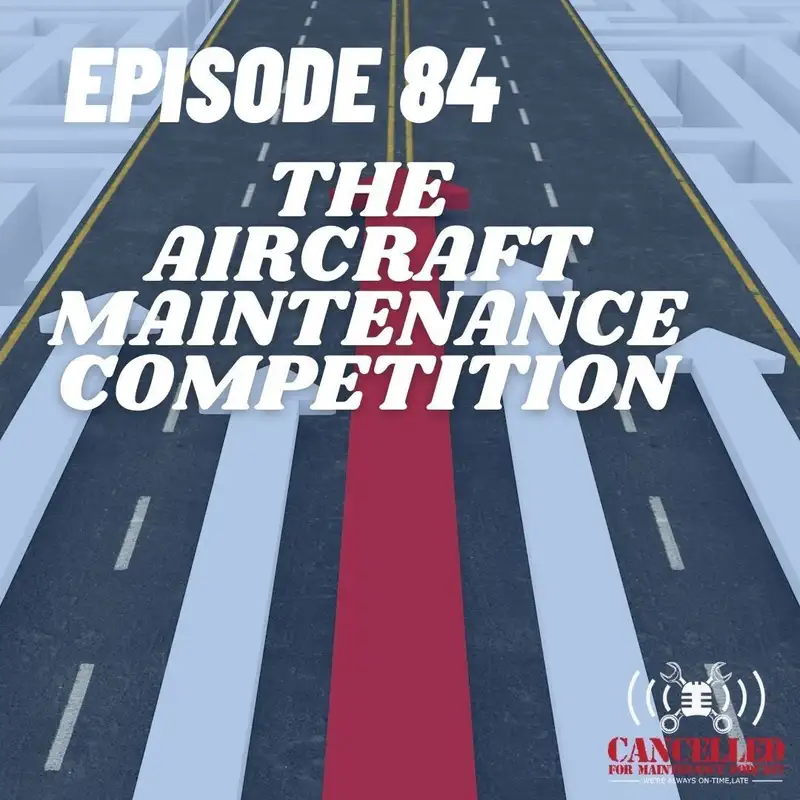 Aircraft Maintenance Competition