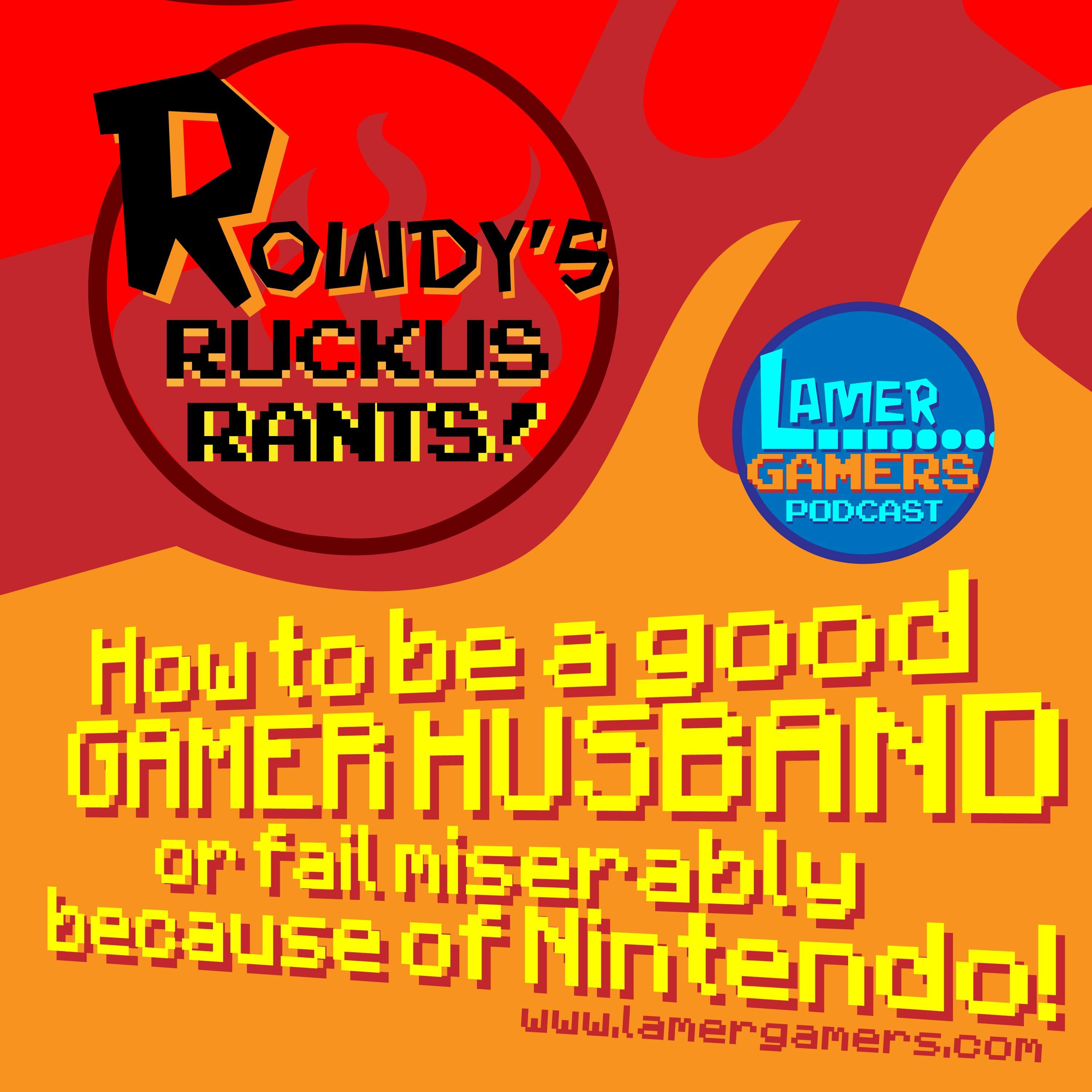 Lamer Gamers Podcast