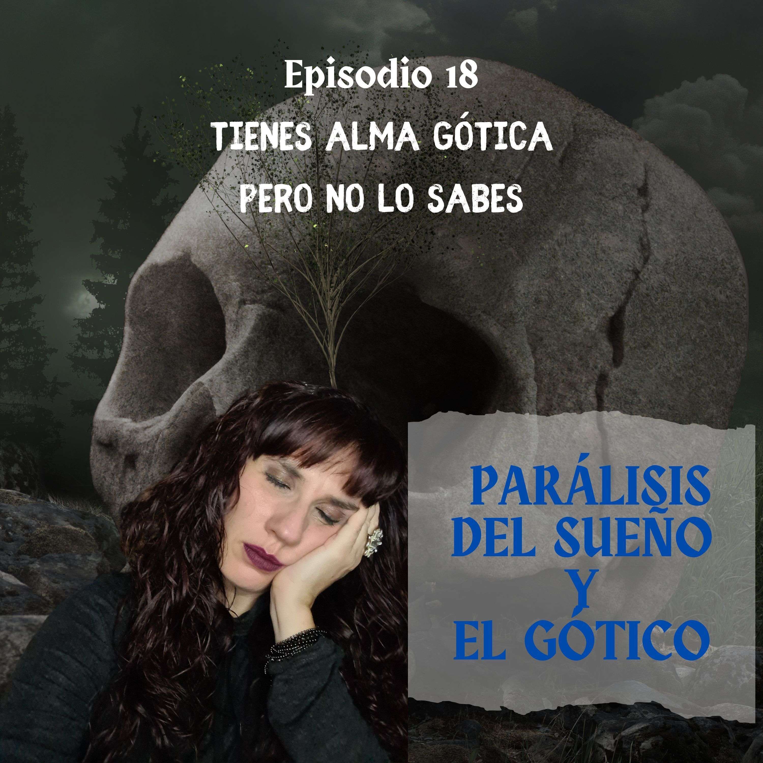Tienes alma gótica pero no lo sabes