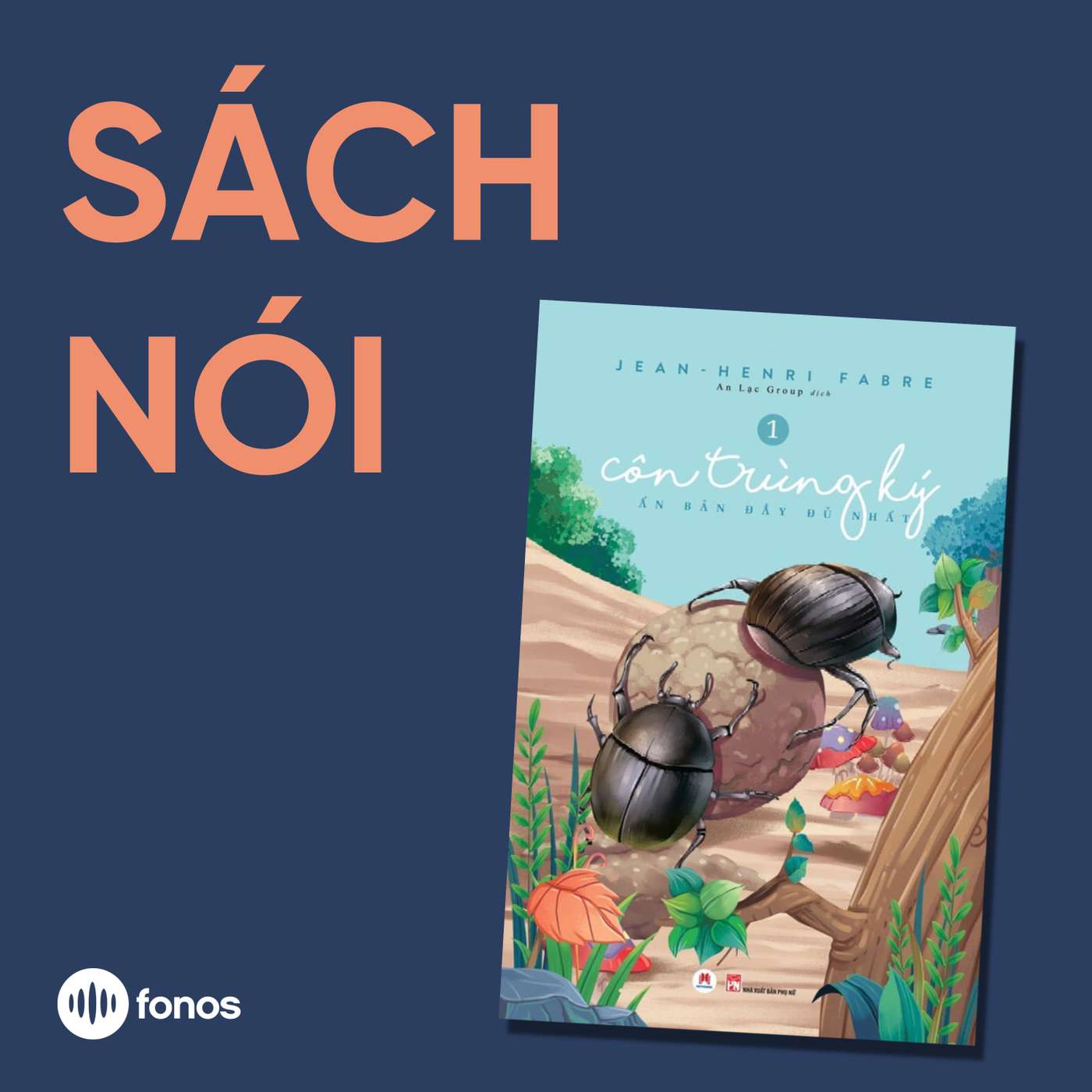 Côn Trùng Ký - Tập 1 [Sách Nói]