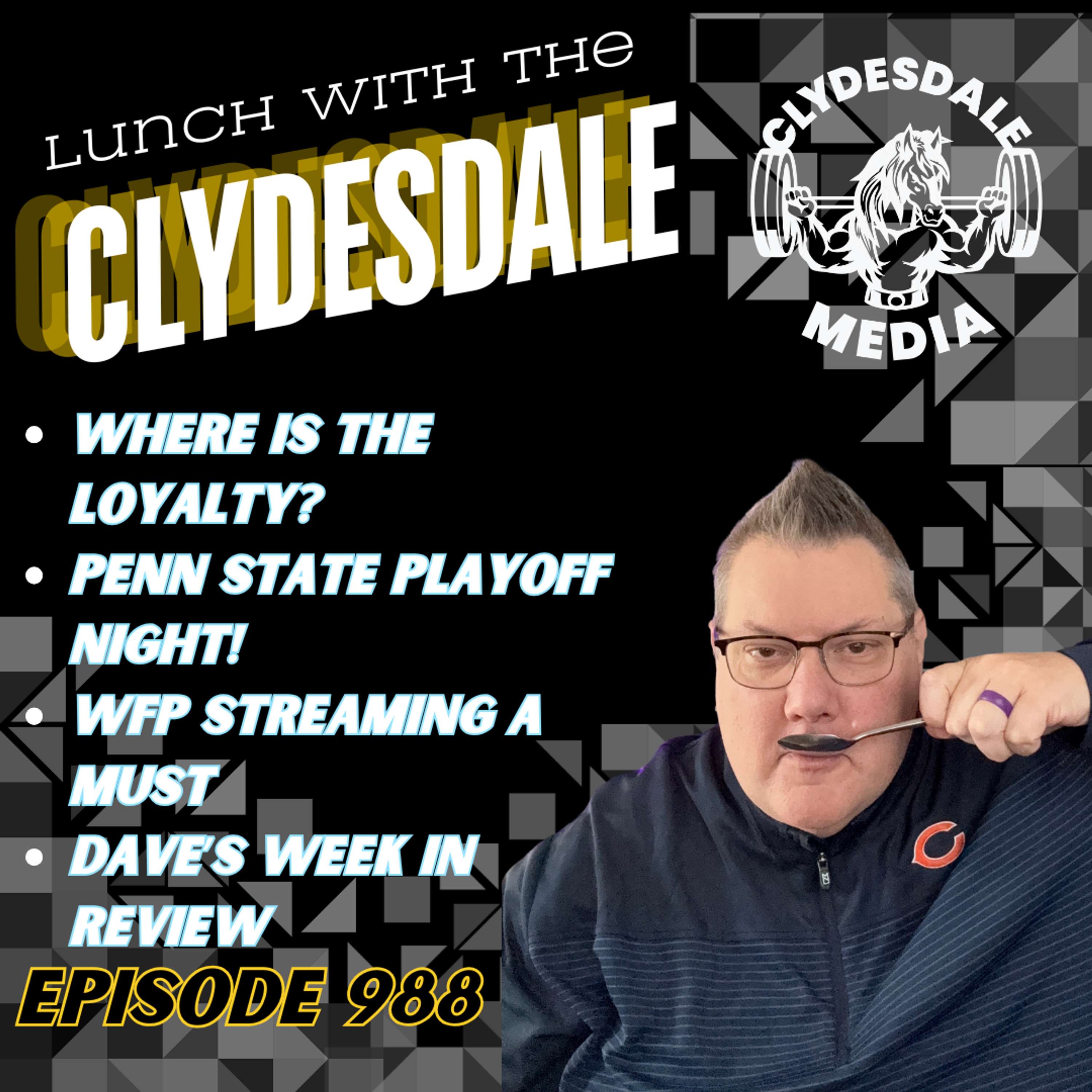 Lunch with the Clydesdale - Where Did Loyalty Go?