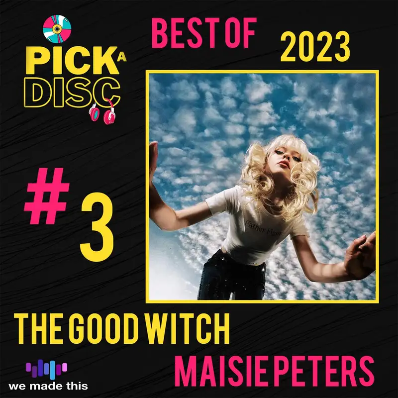 The Good Witch: Maisie Peters (Best of 2023)