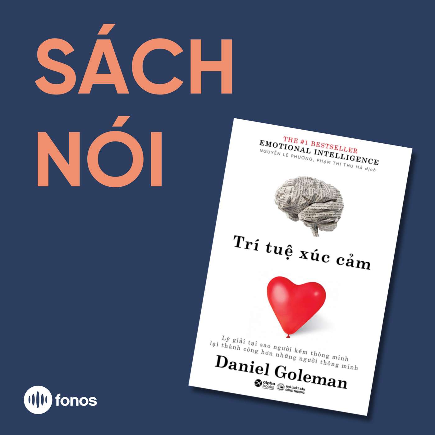 Trí Tuệ Xúc Cảm [Sách Nói]
