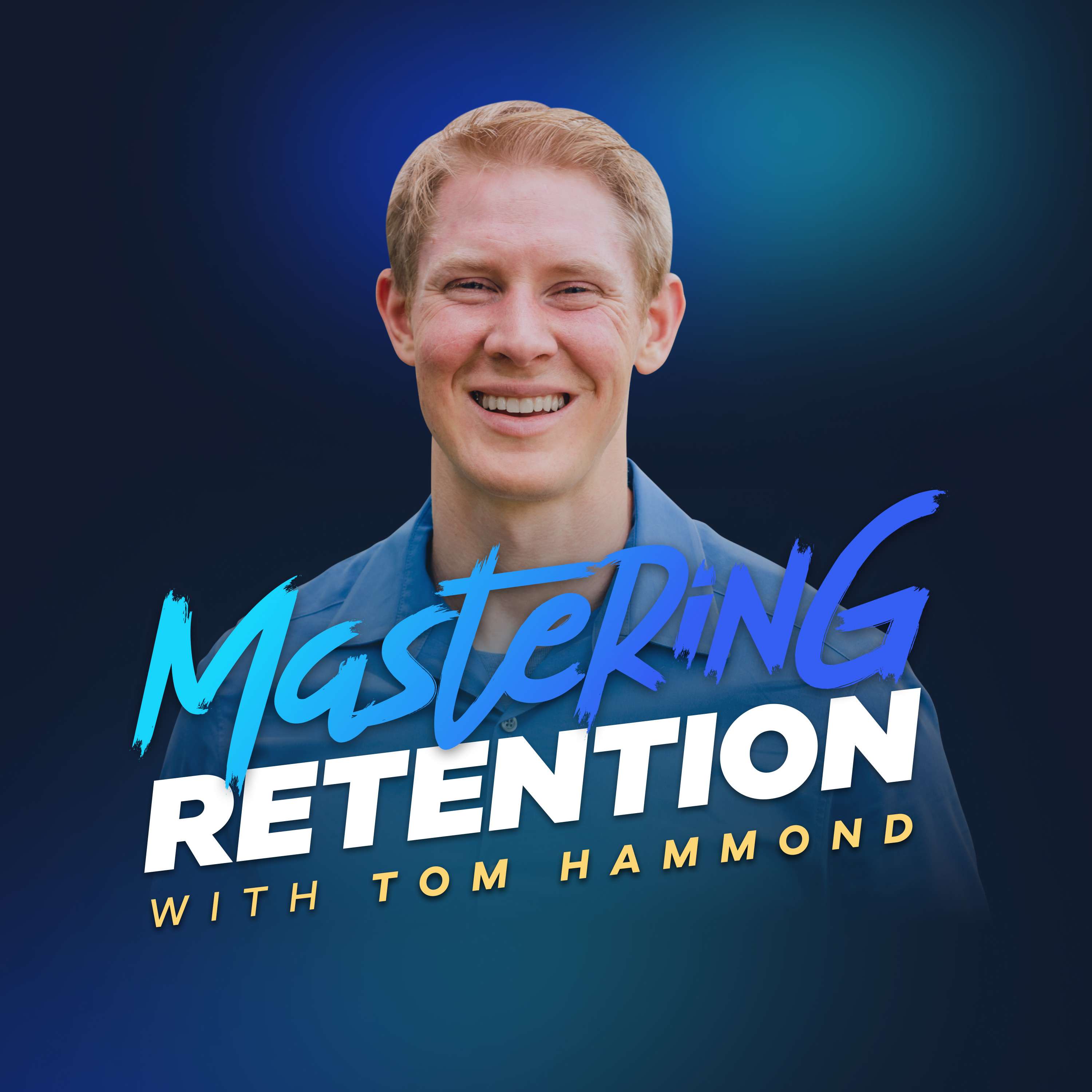 Mastering Retention