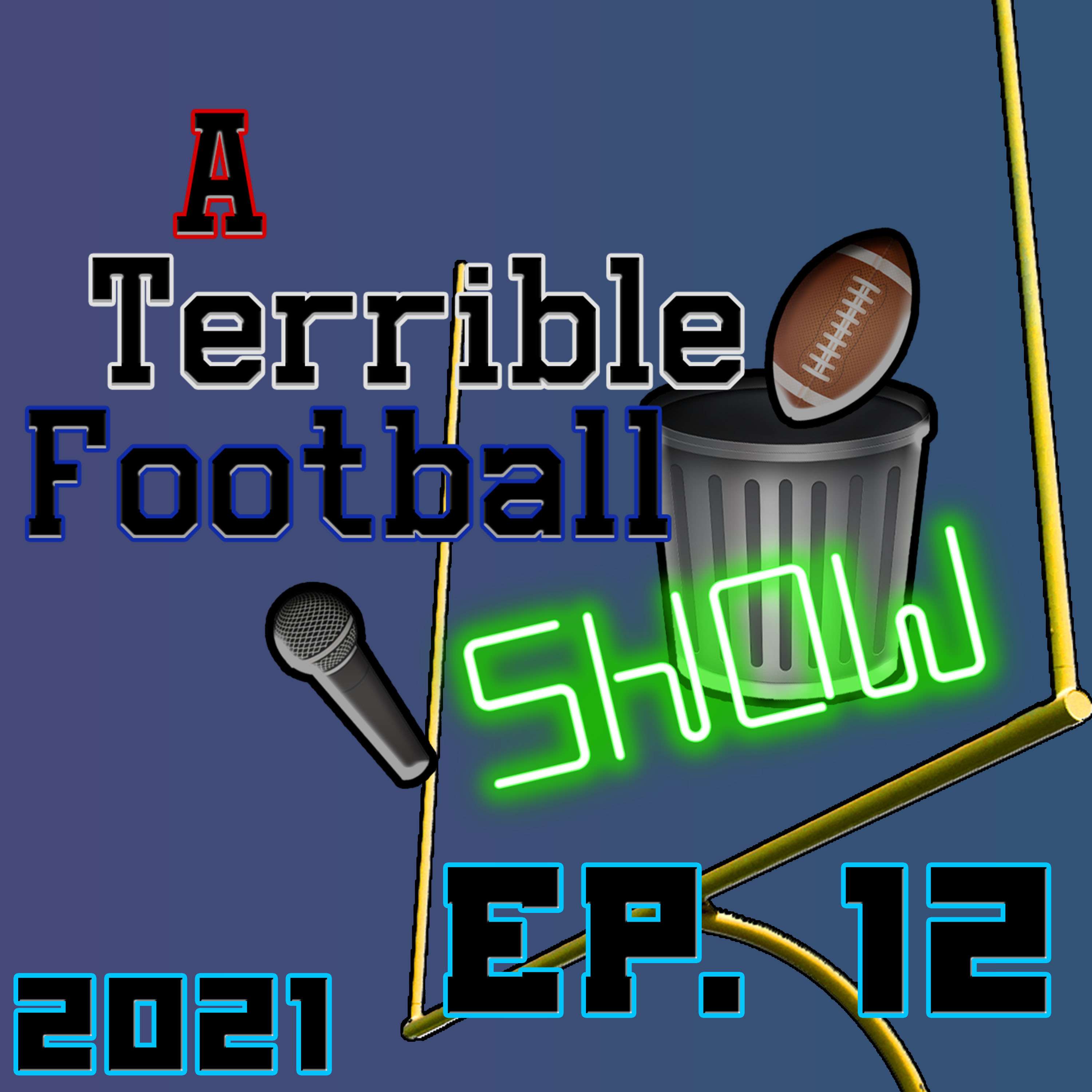 A Terrible Football Show